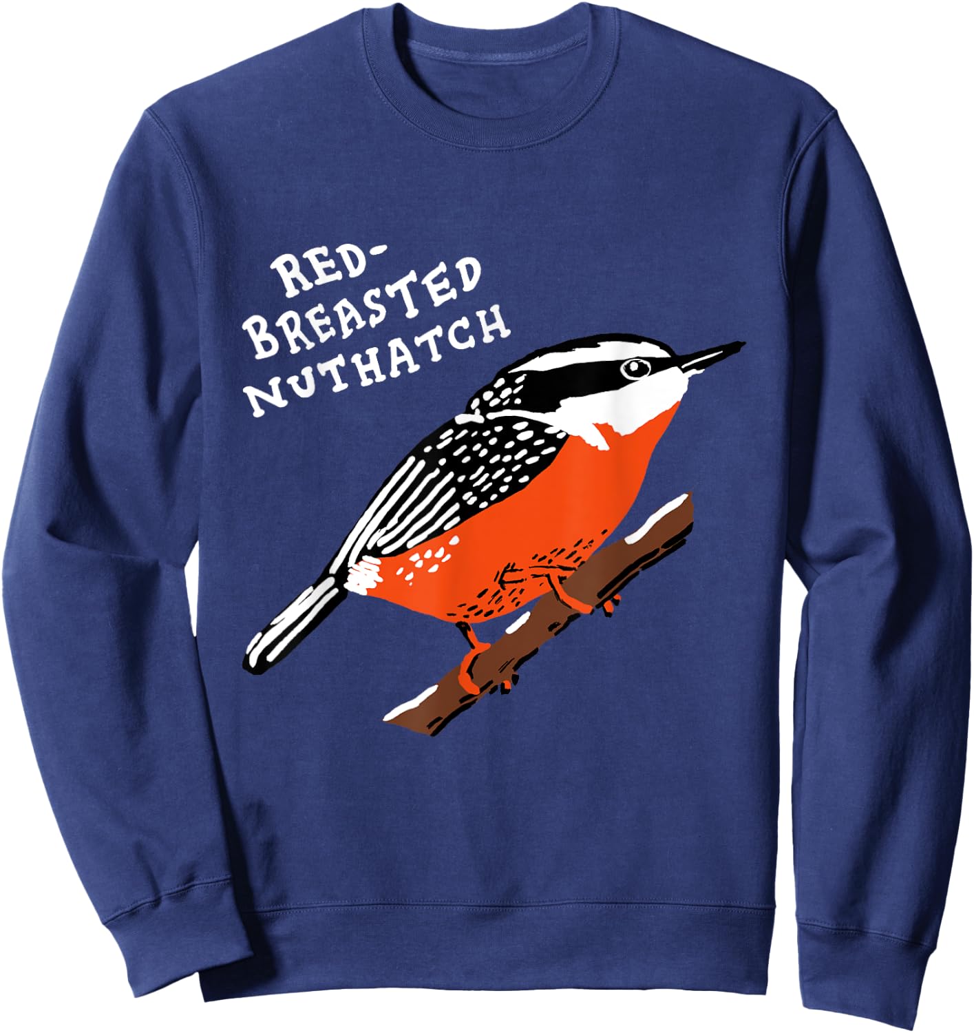 Red-breasted Nuthatch Sweatshirt - Sweatshirt | Navy