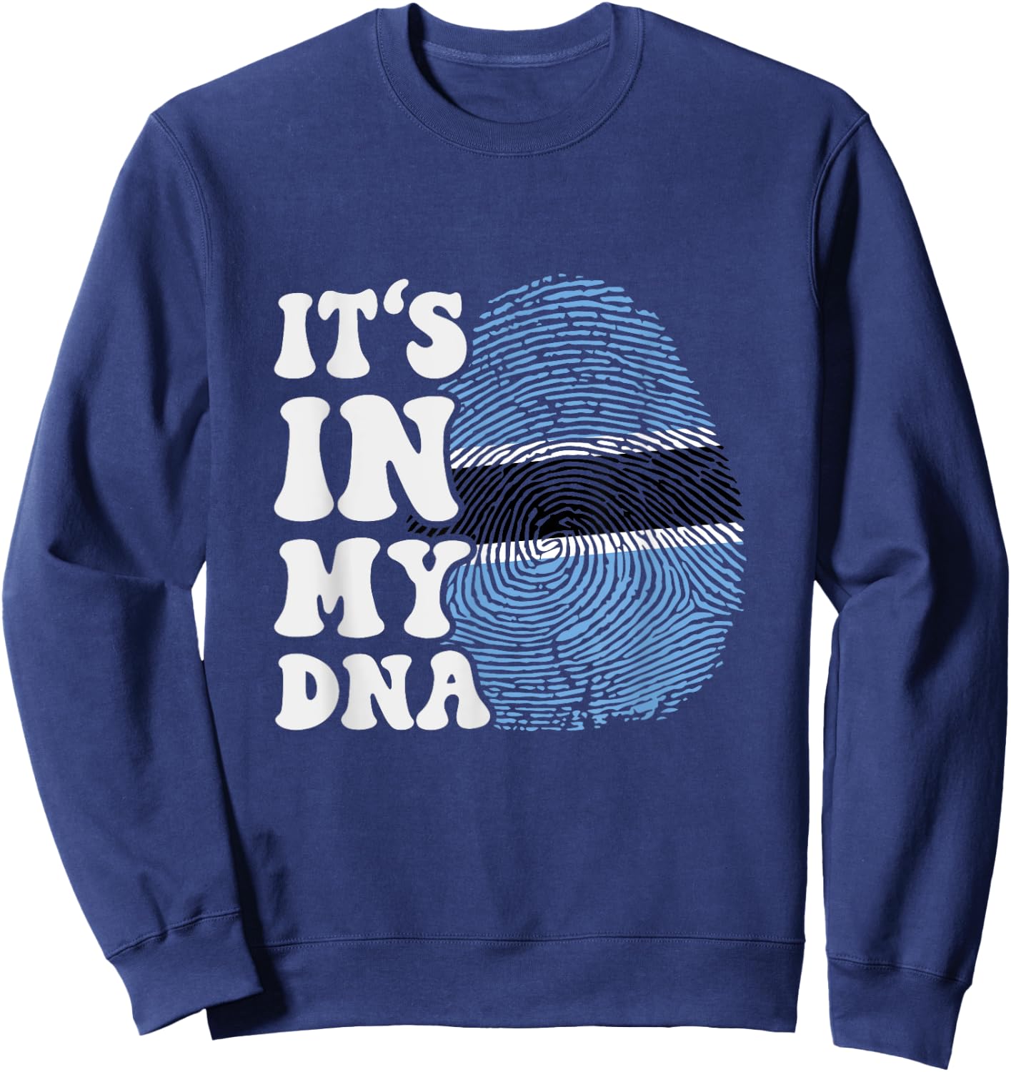 Funny it's in my DNA Botswana flag Fingerprint Sweatshirt - Sweatshirt | Navy