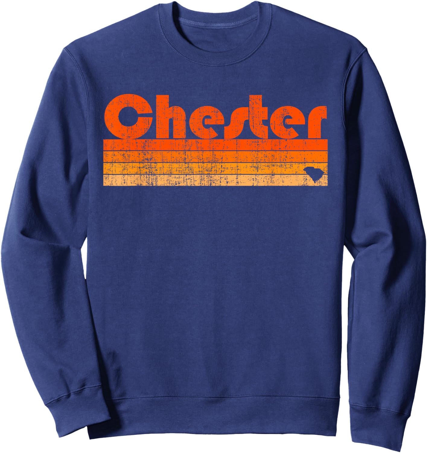 Chester, SC Retro 80s Style Sweatshirt - Sweatshirt | Navy