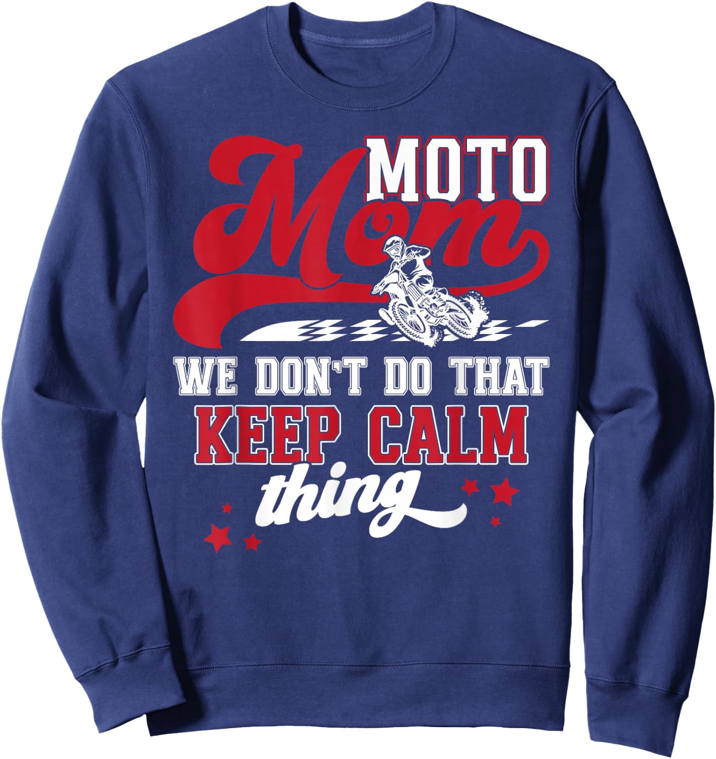 Moto Mom Funny Motocross Mom Motocross Rider Mama Sweatshirt - Sweatshirt | Navy