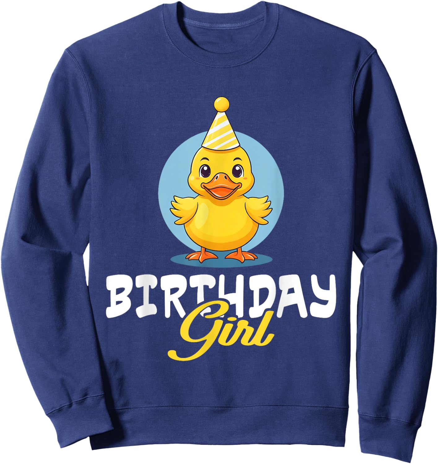 Birthday Girl Rubber Duck Lovers Bday Duck Party Girls Kids Sweatshirt - Sweatshirt | Navy