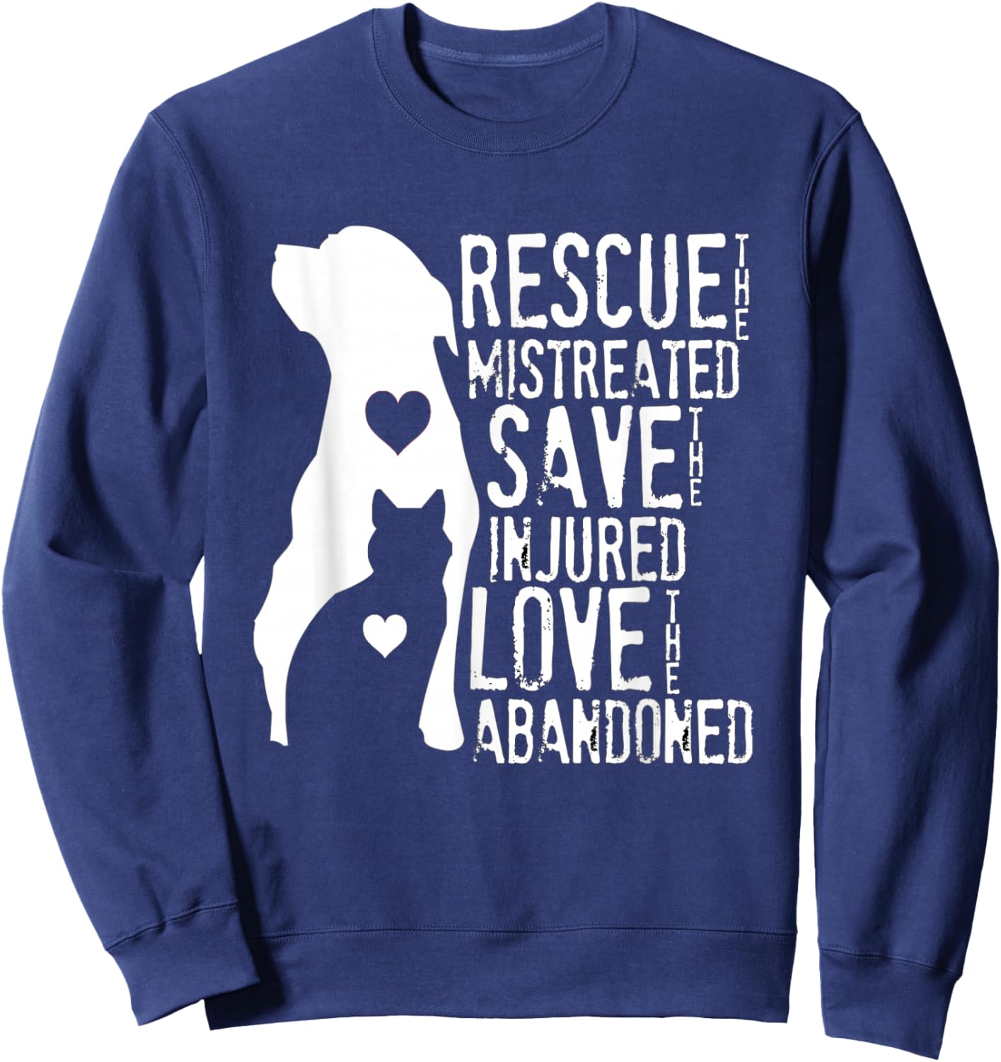 Rescue, Save, Love: Animal Rescue, Dog Lover Cat Lover Shirt Men Women Girls Kids Sweatshirt - Sweatshirt | Navy