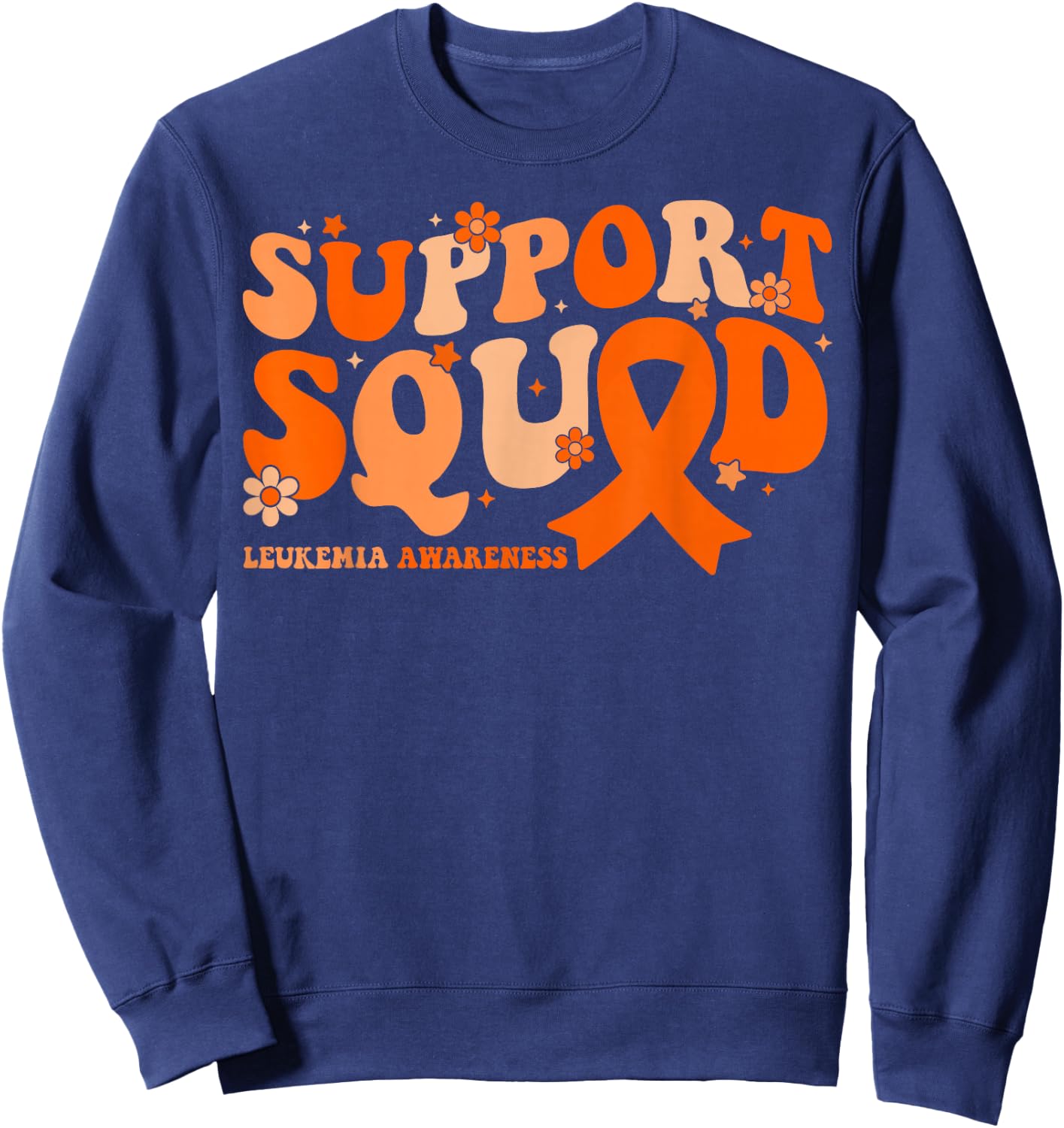 Support Squad Orange Ribbon Leukemia Blood Cancer Awareness Sweatshirt - Sweatshirt | Navy