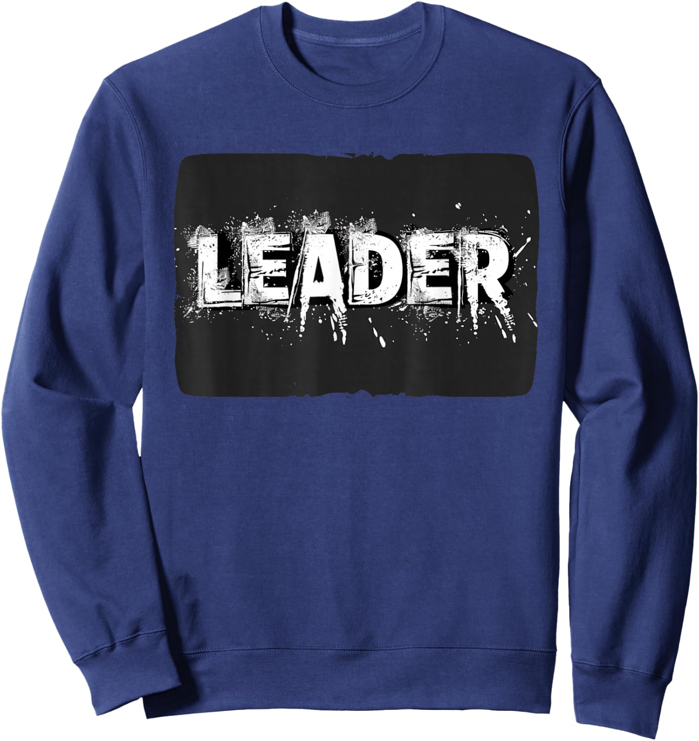 Leader Statement for Adults and Kids Sweatshirt - Sweatshirt | Navy