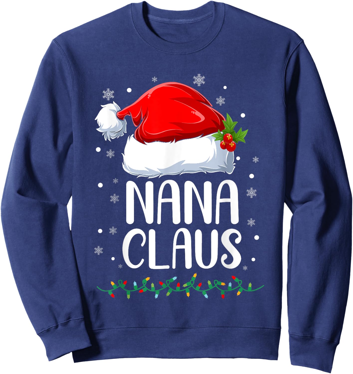 Nana Claus Christmas Lights Pajama Family Matching Sweatshirt - Sweatshirt | Navy