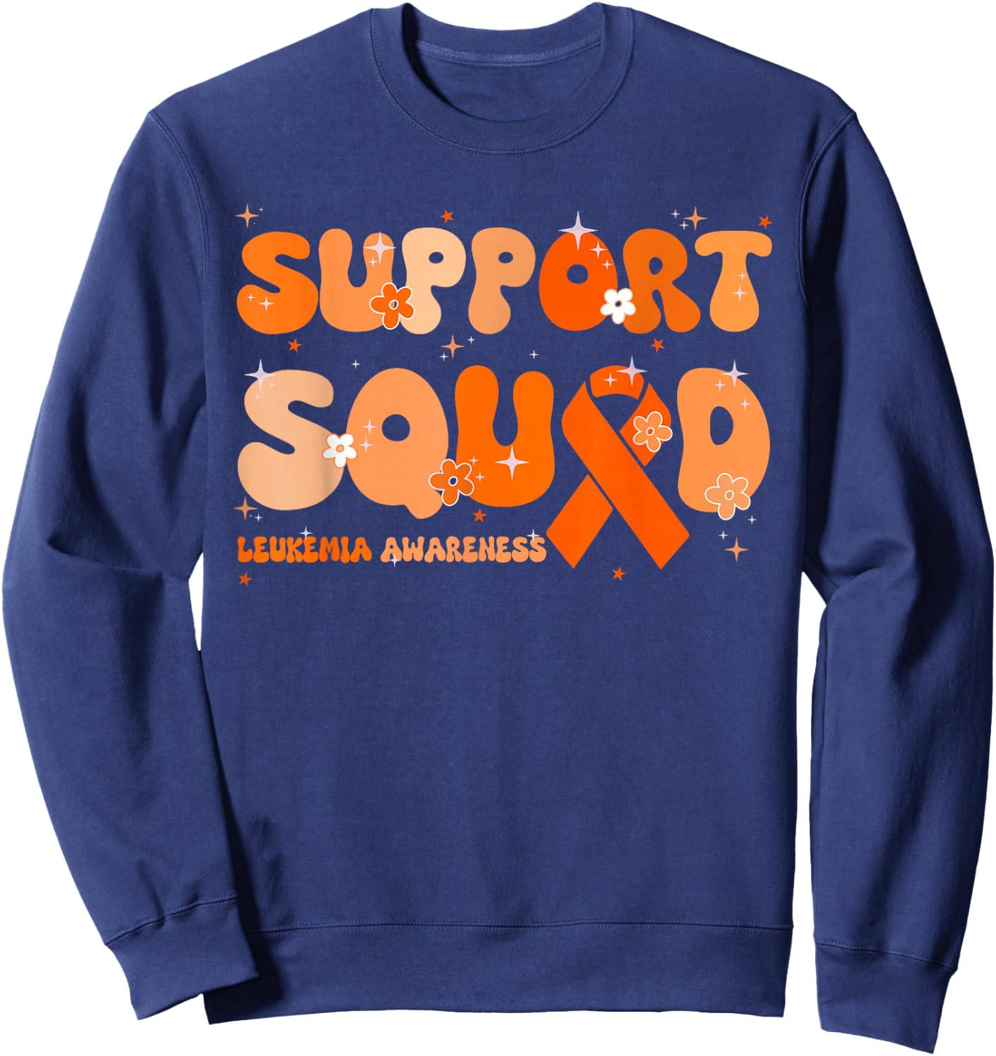Support Squad Orange Ribbon Leukemia Blood Cancer Awareness Sweatshirt - Sweatshirt | Navy