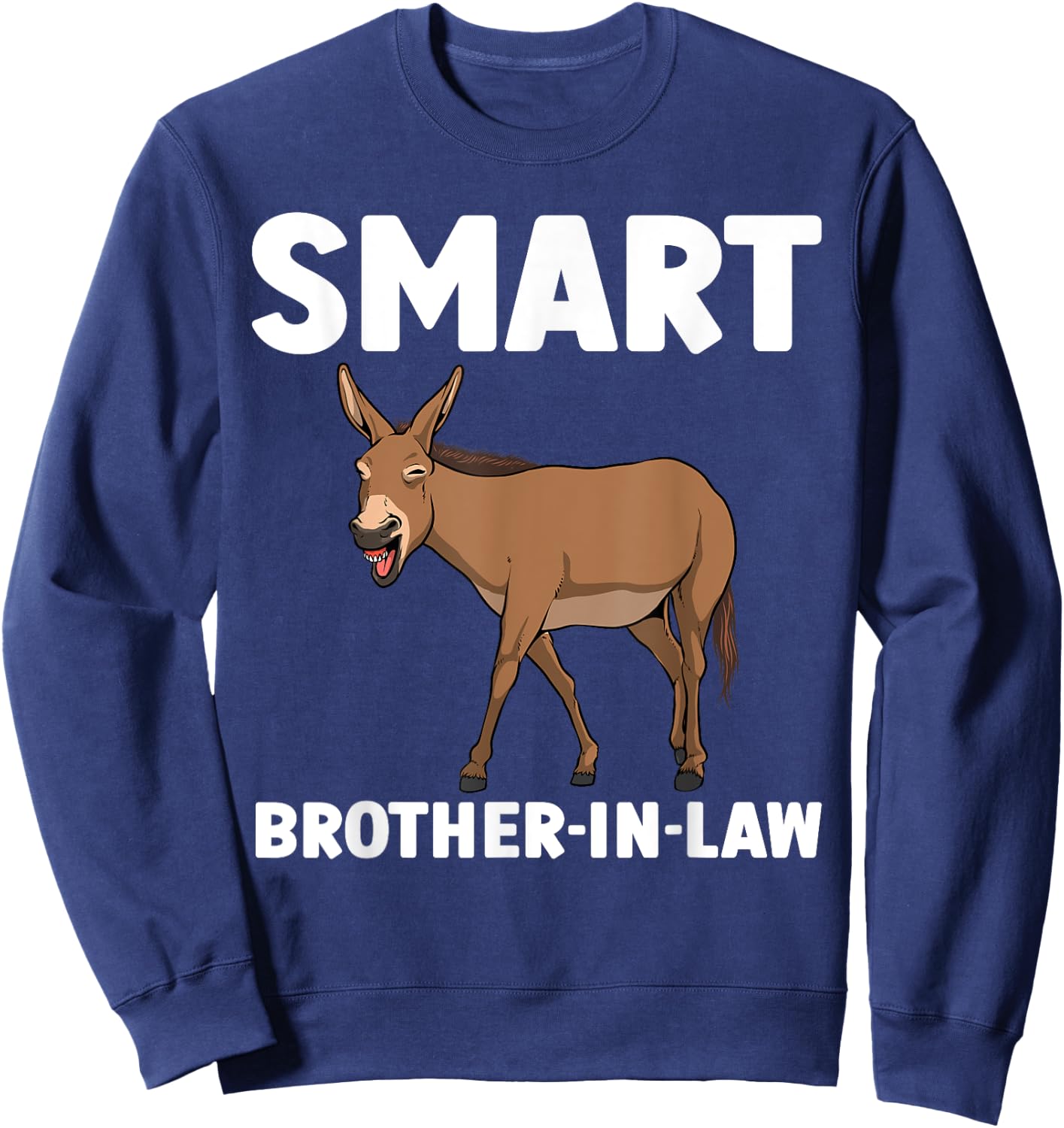 Brother In Law Art From Sister In Law Brother In Law Sweatshirt - Sweatshirt | Navy