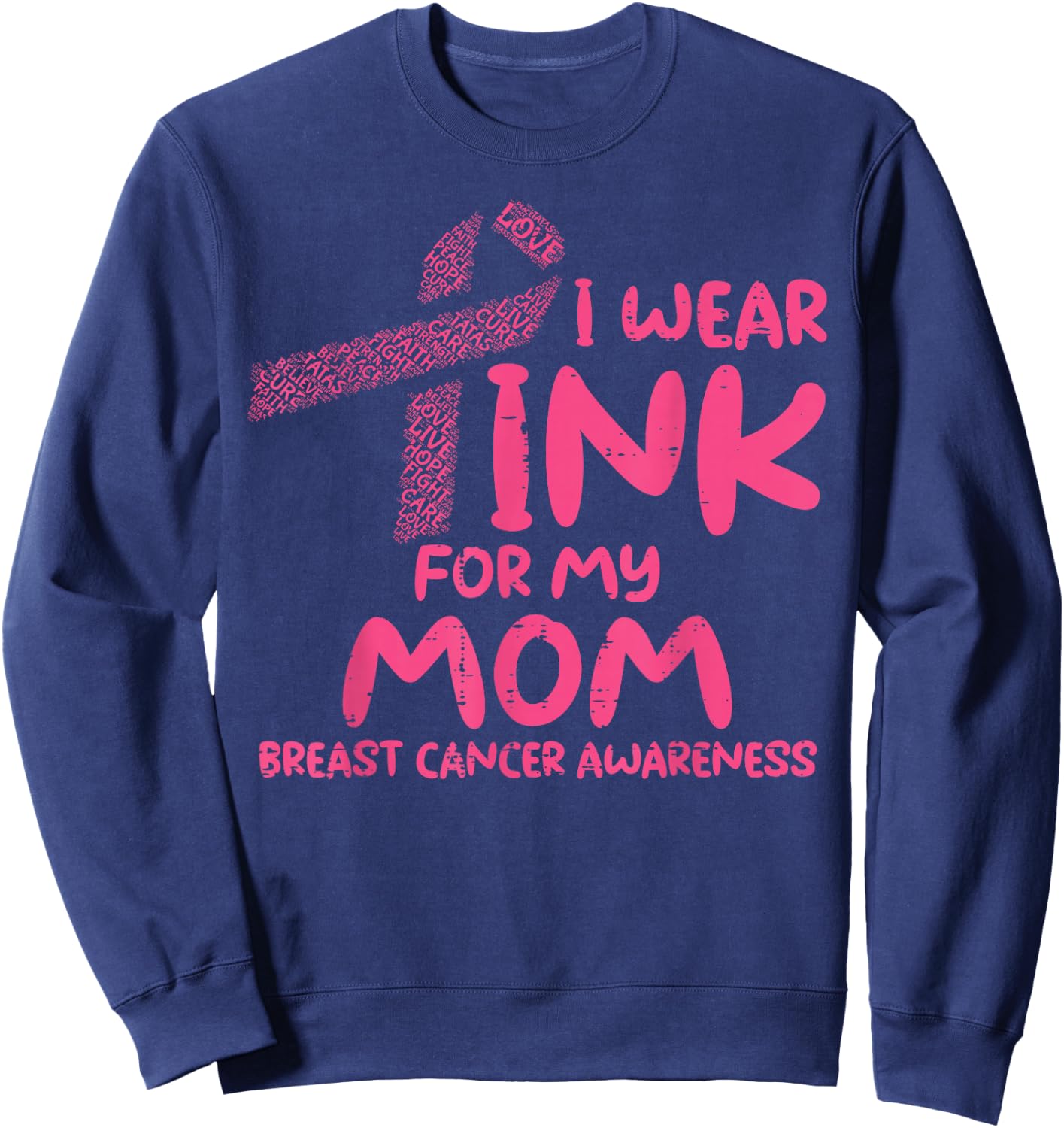 Wear Pink For My Mom Ribbon Kids Breast Cancer Awareness Sweatshirt - Sweatshirt | Navy