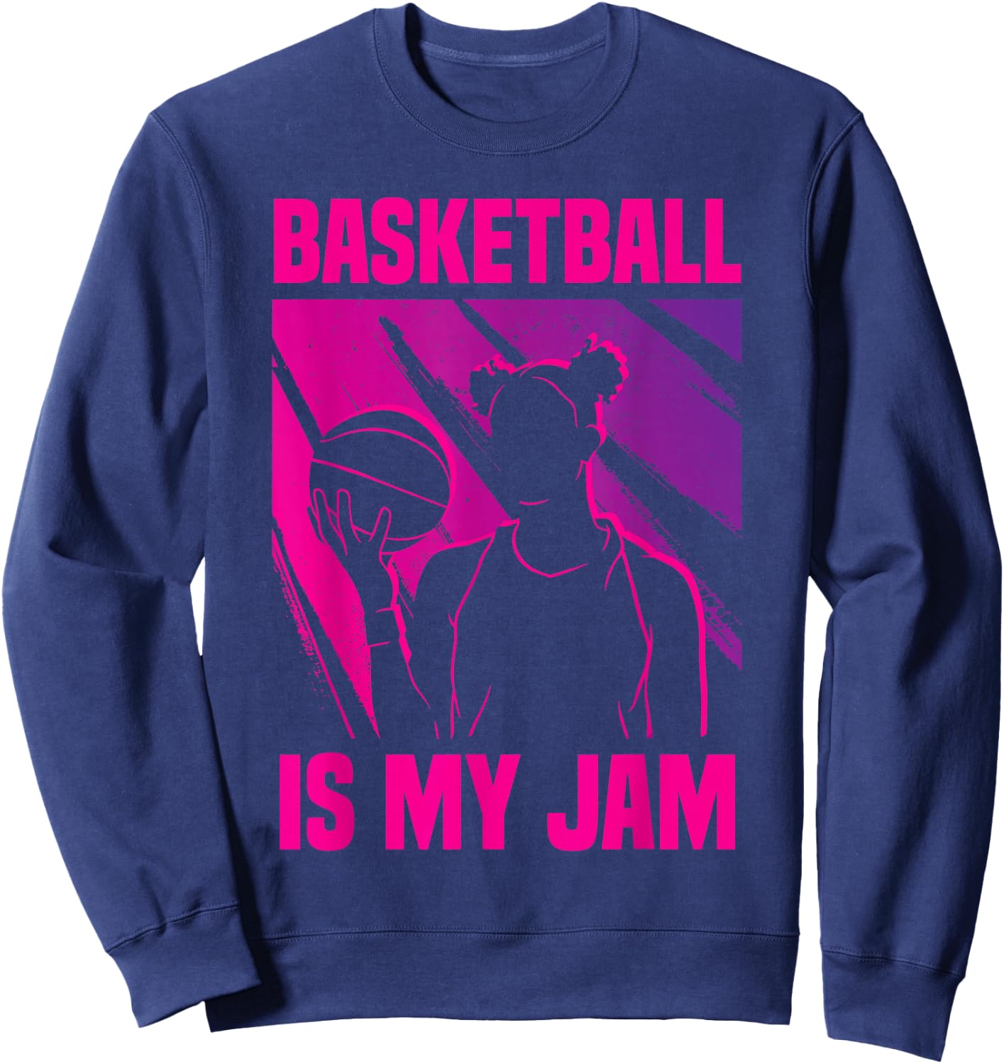 Basketball Girl Basketball Is My Jam Sweatshirt - Sweatshirt | Navy