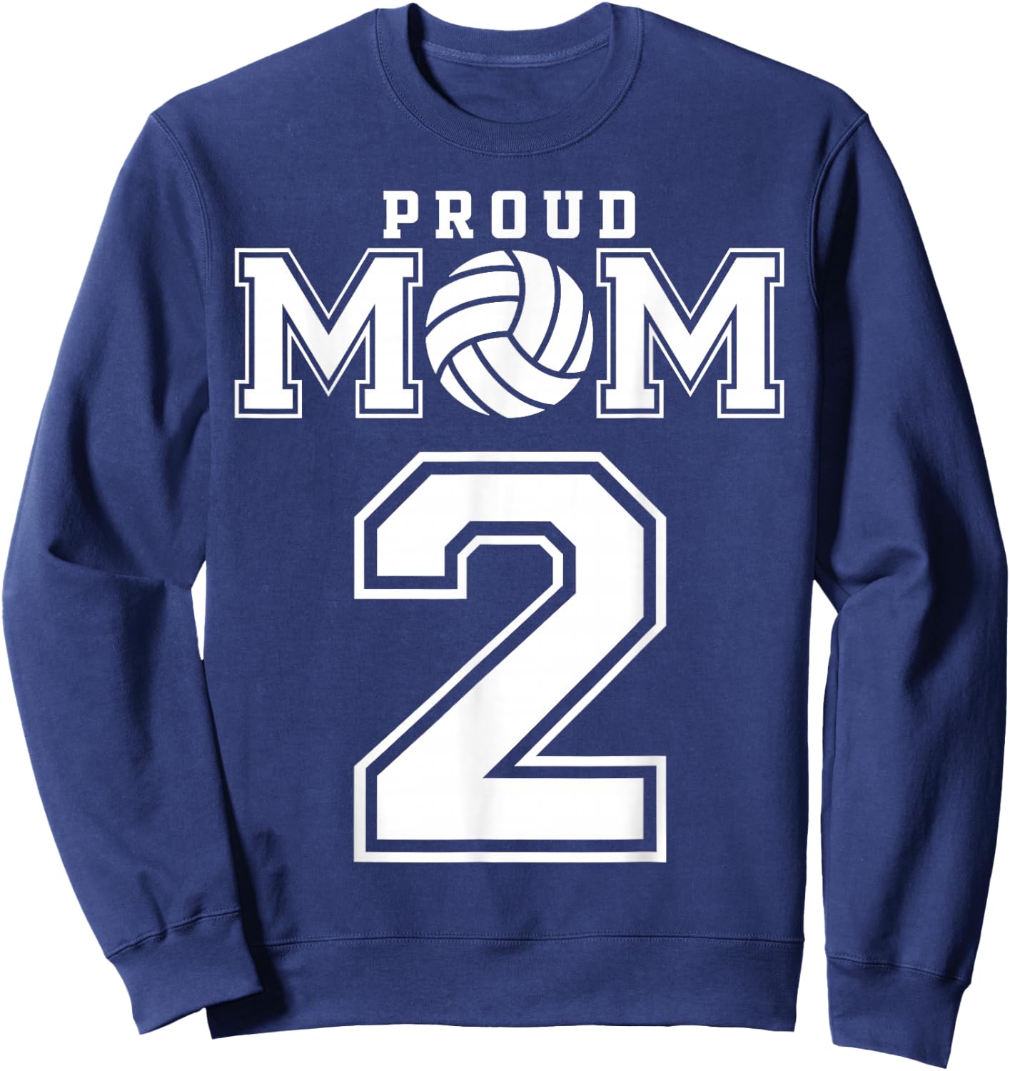 Custom Proud Volleyball Mom Number 2 Personalized Women Sweatshirt - Sweatshirt | Navy