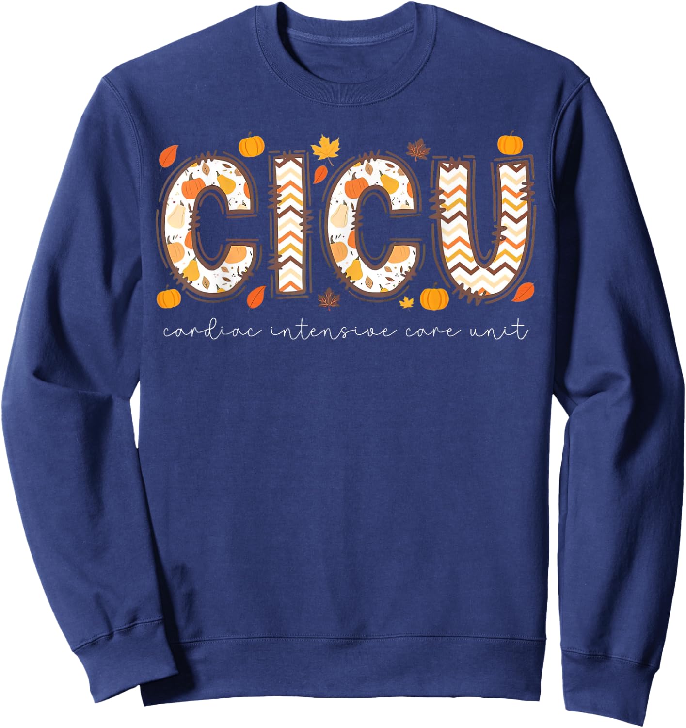 Retro CICU Nurse Autumn Fall ICU Pumpkin Nursing Sweatshirt - Sweatshirt | Navy