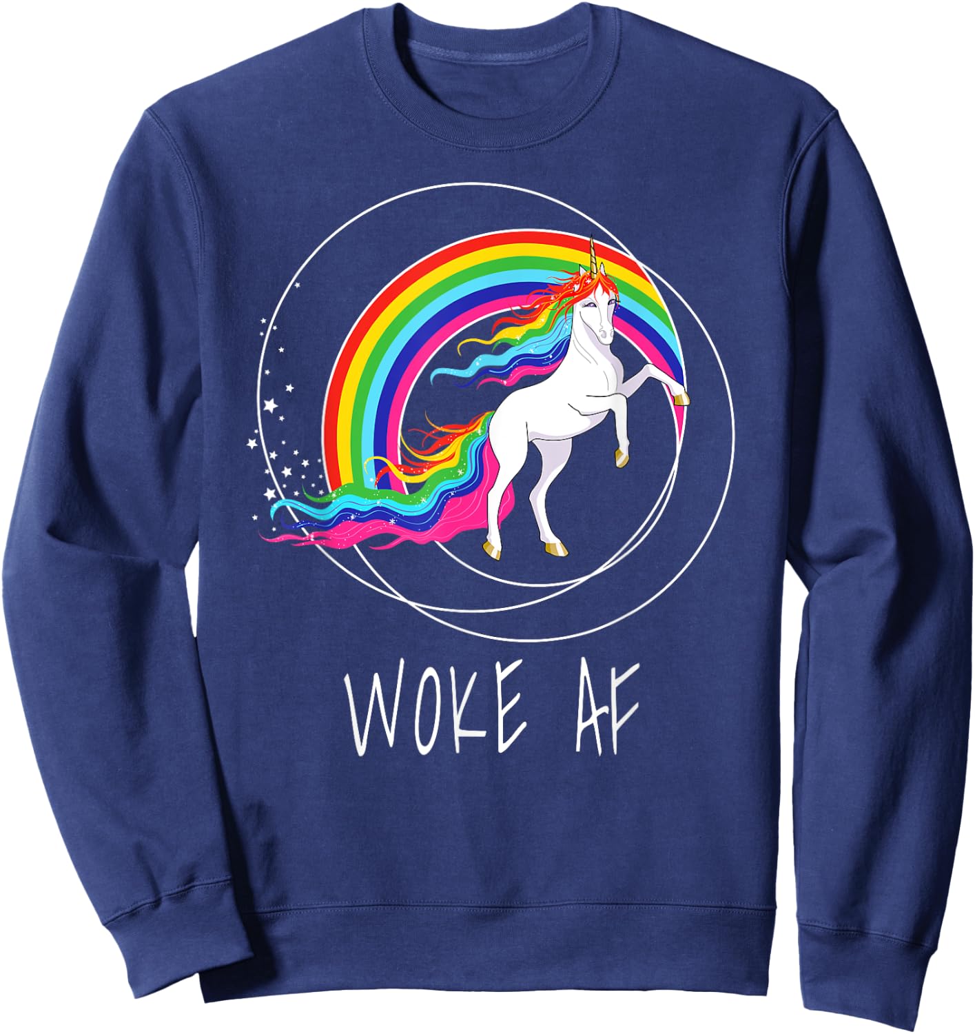 Woke AF Unicorn Spiritual Political Activist Sweatshirt - Sweatshirt | Navy