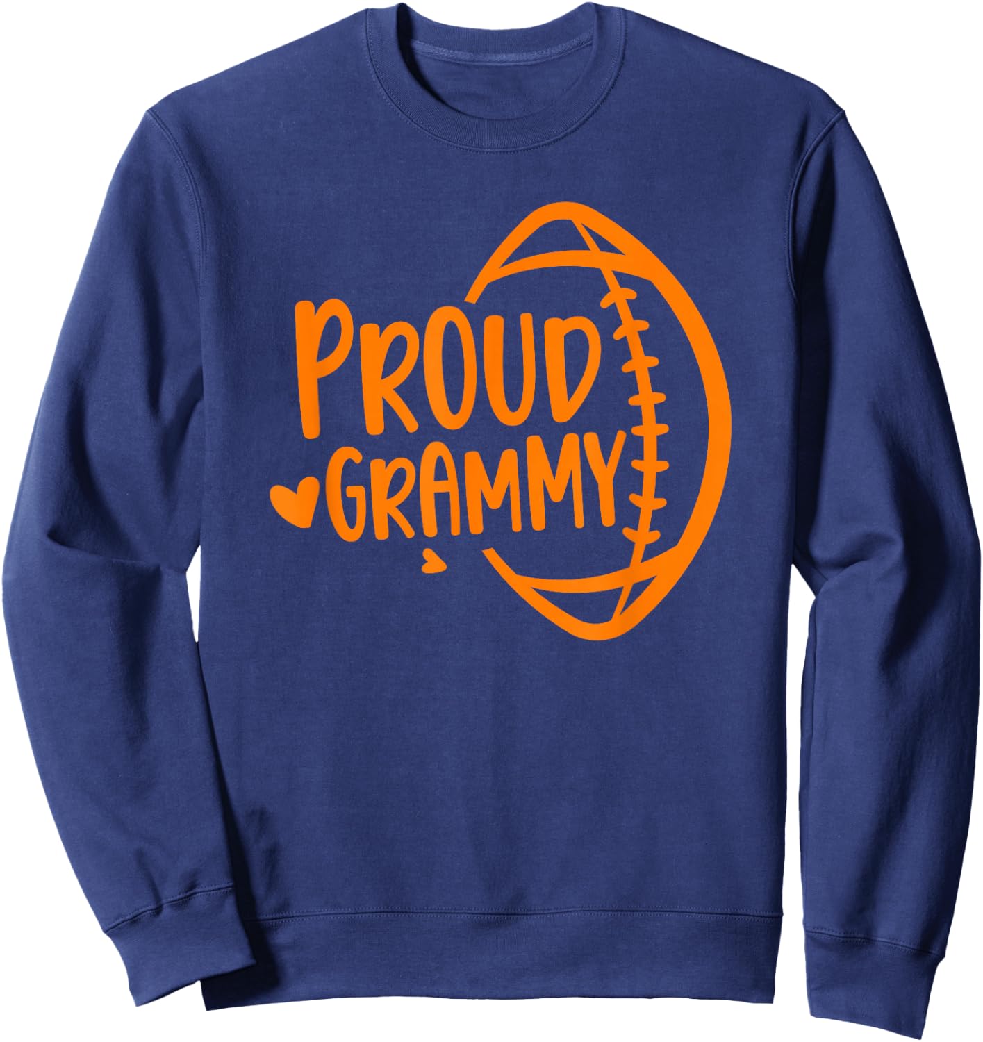 Proud Grammy Of A Football Player Football Grammy Grandma Sweatshirt - Sweatshirt | Navy