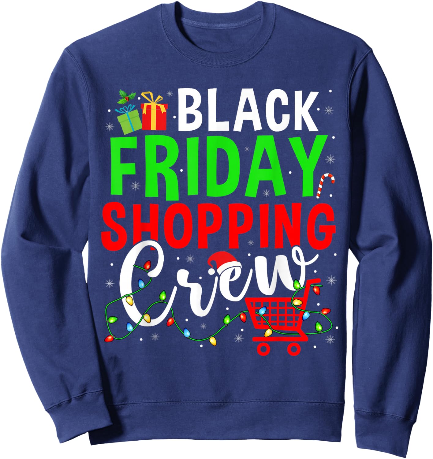 Friday Shopping Crew Christmas Lights Black Shopping Family Sweatshirt - Sweatshirt | Navy