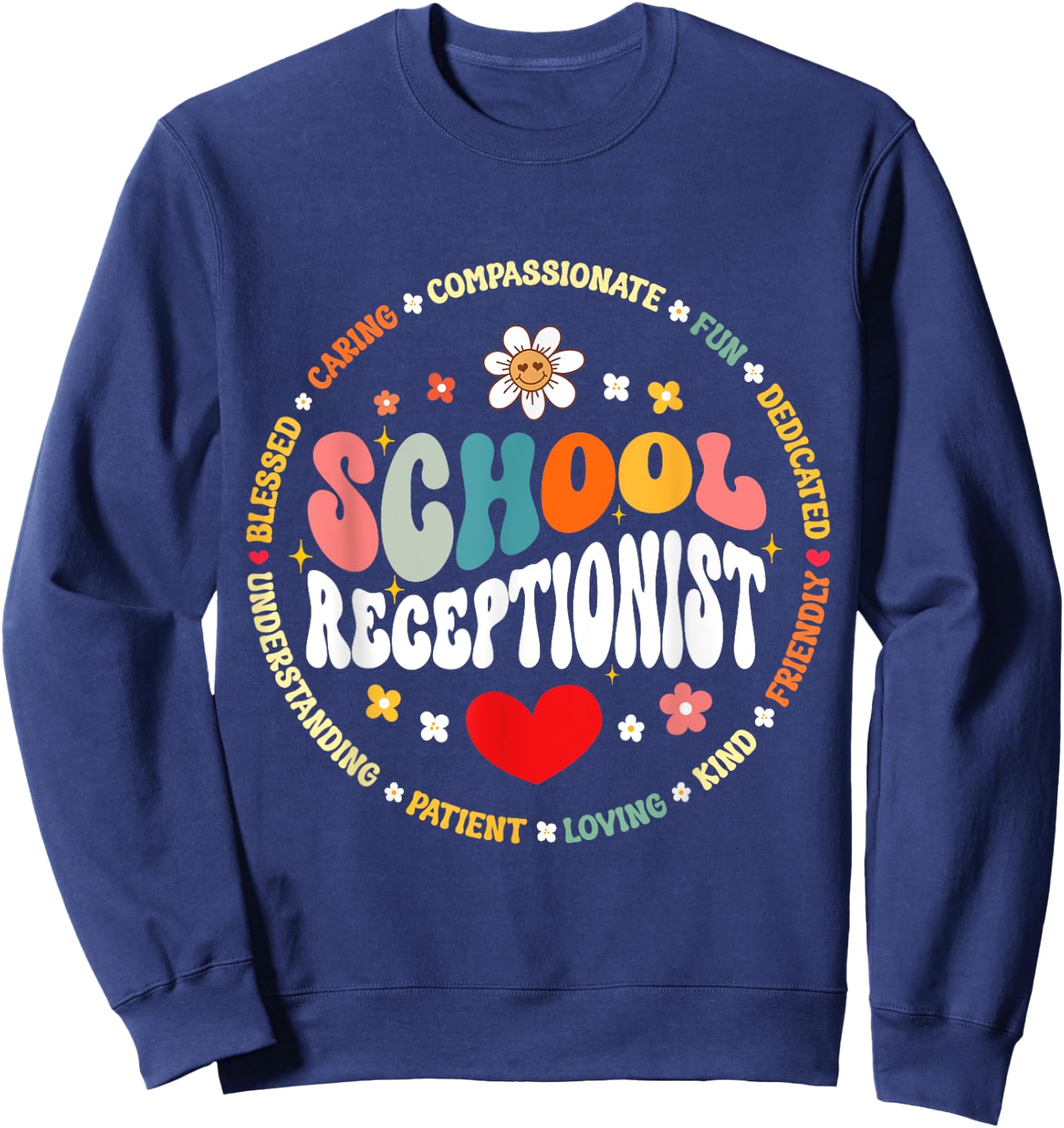 School Receptionist Secretary Admin Appreciation Office Sweatshirt - Sweatshirt | Navy