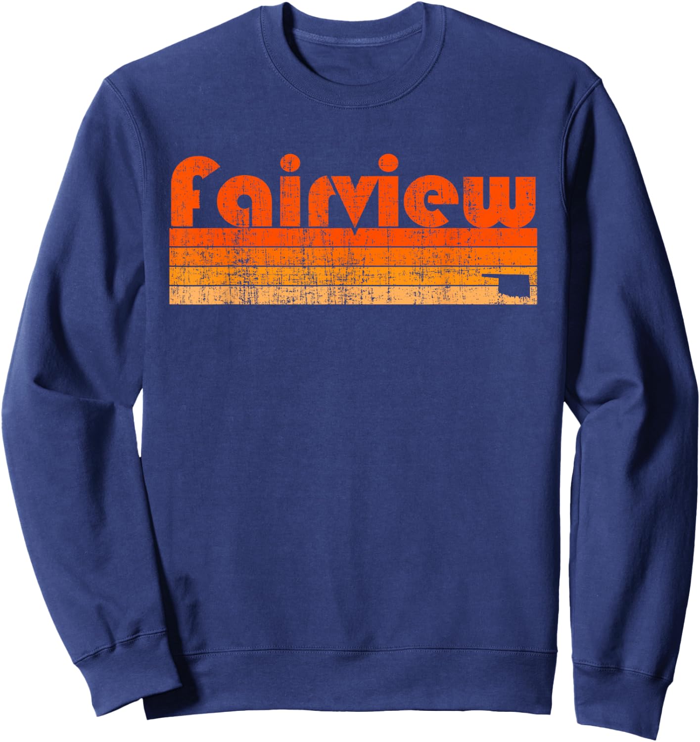 Fairview, Oklahoma Retro 80s Style Sweatshirt - Sweatshirt | Navy