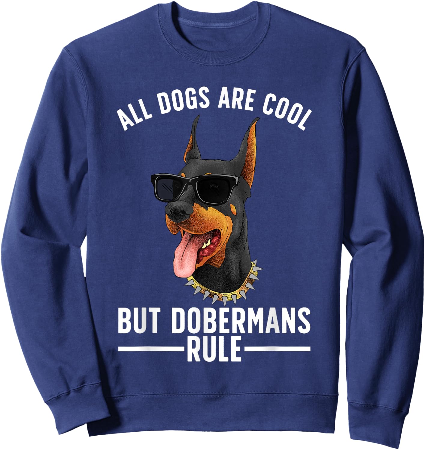 Cool Doberman Women Dobie Pinscher Puppy Dog Lovers Sweatshirt - Sweatshirt | Navy