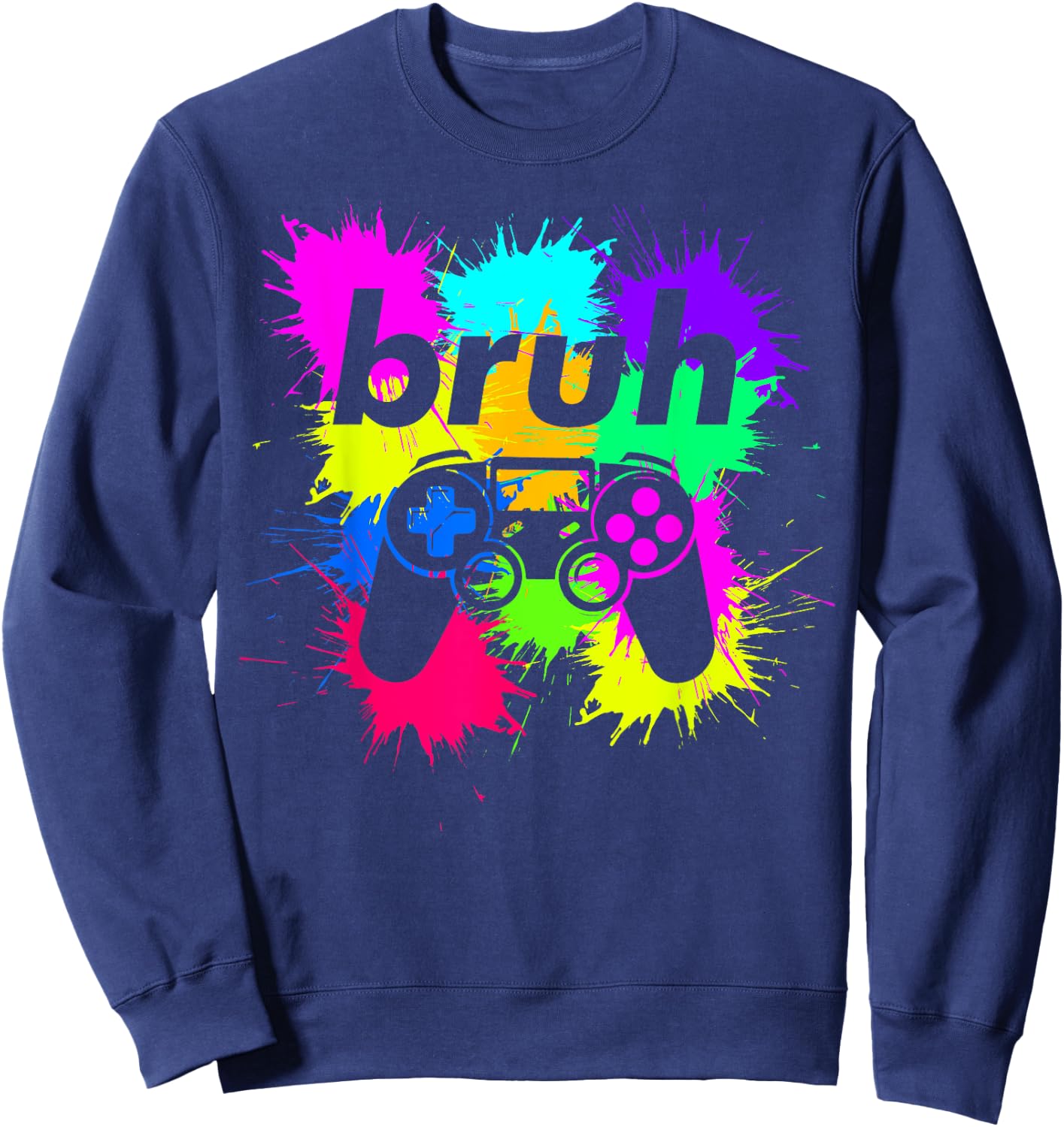 Bruh Meme Video Game Controller Cool Gamer Boy Teen Boys Men Sweatshirt - Sweatshirt | Navy