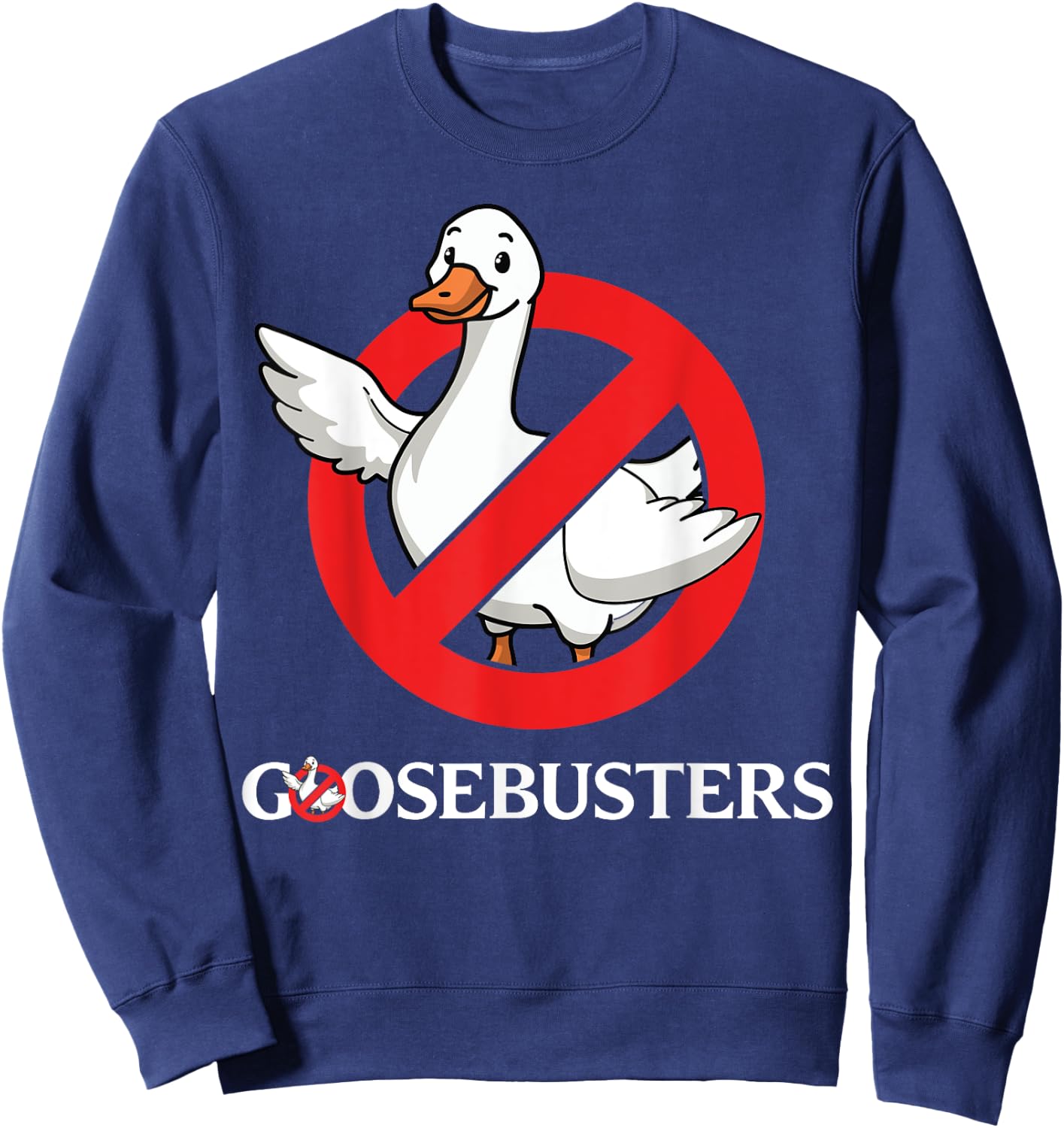 Funny Goose lover Goosebusters movie fan silly halloween gag Sweatshirt - Sweatshirt | Navy
