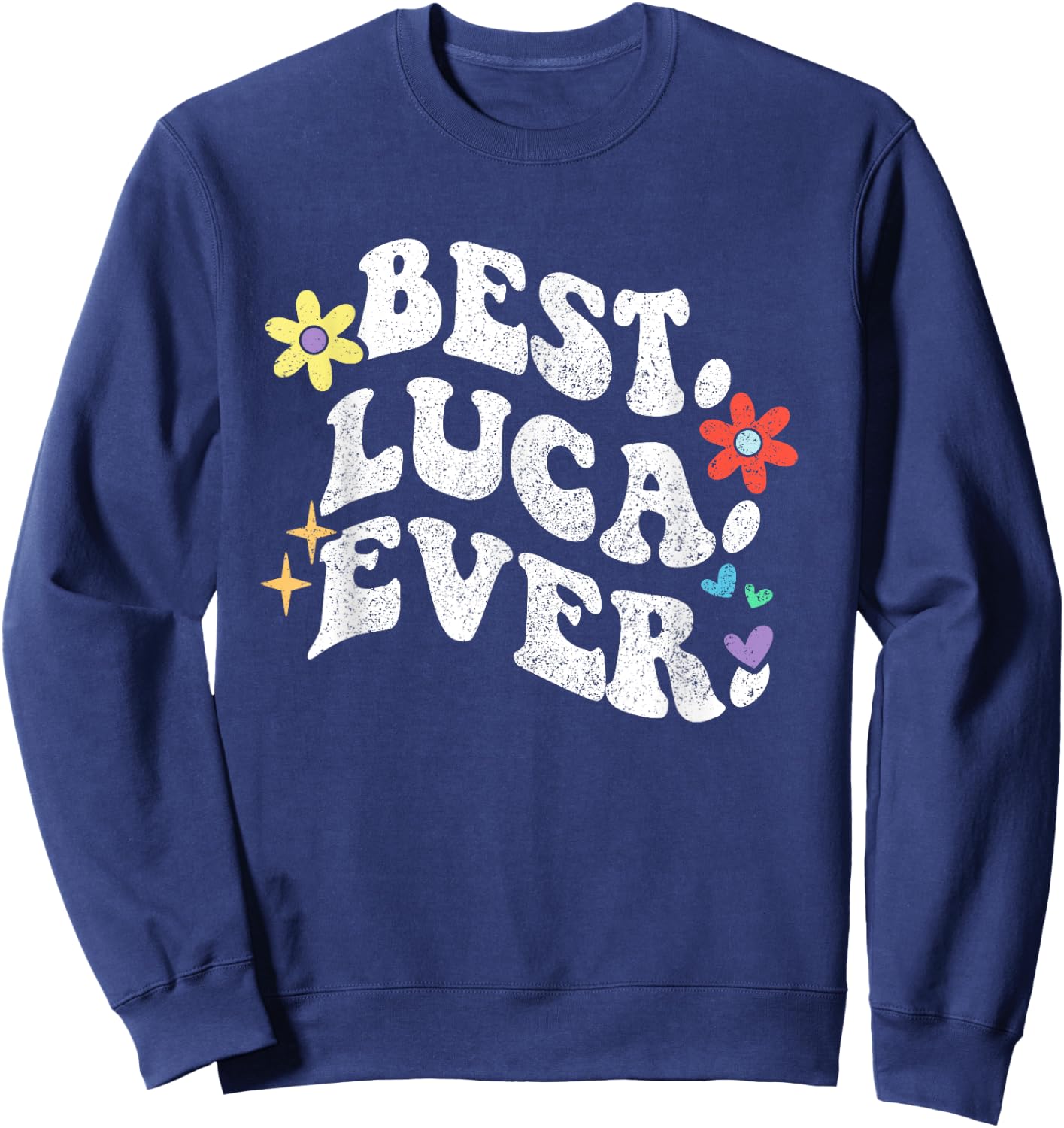 Retro Groovy Best LUCA Ever First Name Mother's Day Girl Sweatshirt - Sweatshirt | Navy