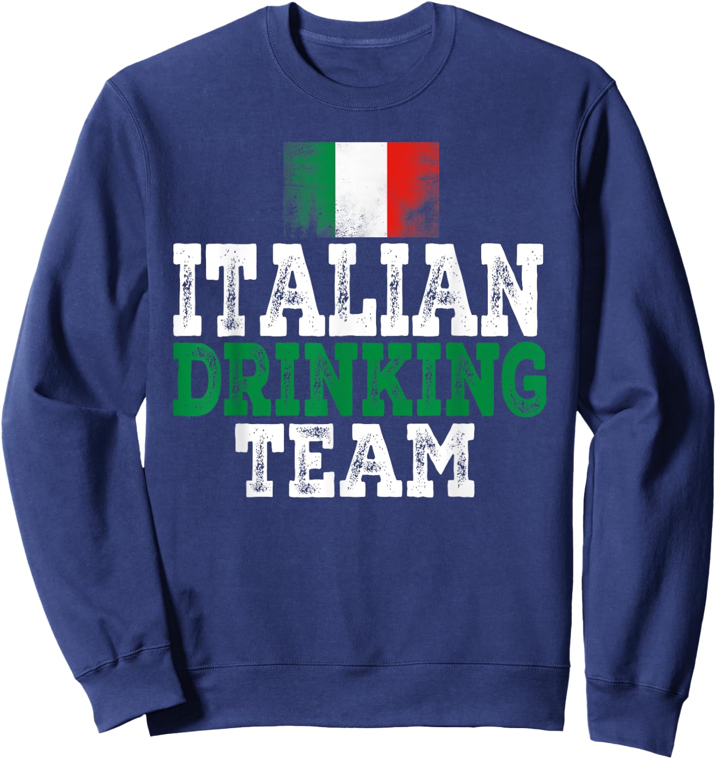 Italian Drinking Team With Skål Italian Drinking Team Sweatshirt - Sweatshirt | Navy
