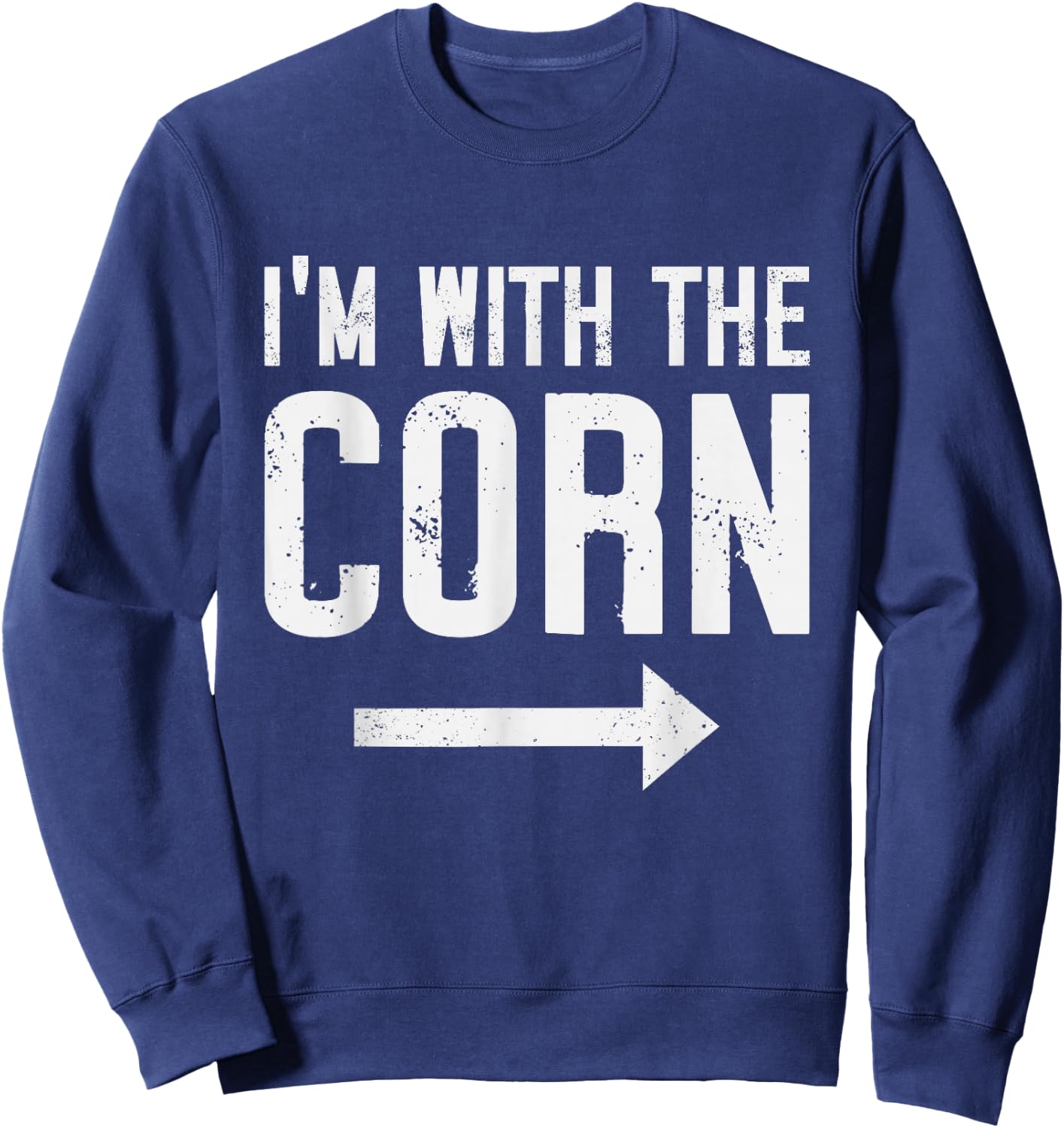 I'm With Corn Halloween Costume Party Matching Outfits Sweatshirt - Sweatshirt | Navy