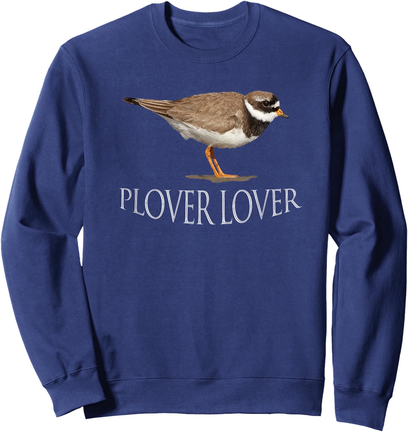 Plover Lover! Birds. Sweatshirt - Sweatshirt | Navy