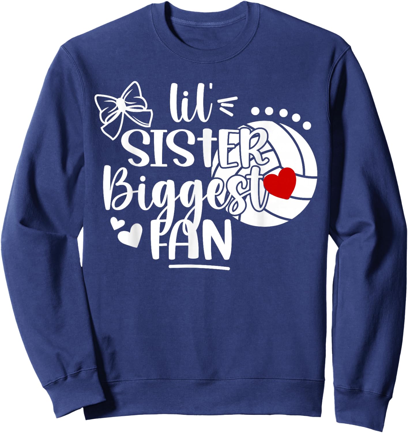 Lil' Sister Volleyball Sister Of A Volleyball Player Sweatshirt - Sweatshirt | Navy