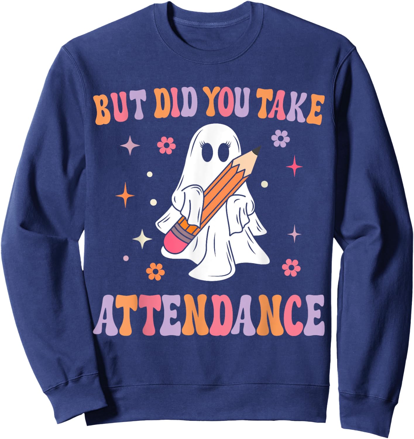 School Attendance Clerk Halloween Fun School Admin Secretary Sweatshirt - Sweatshirt | Navy
