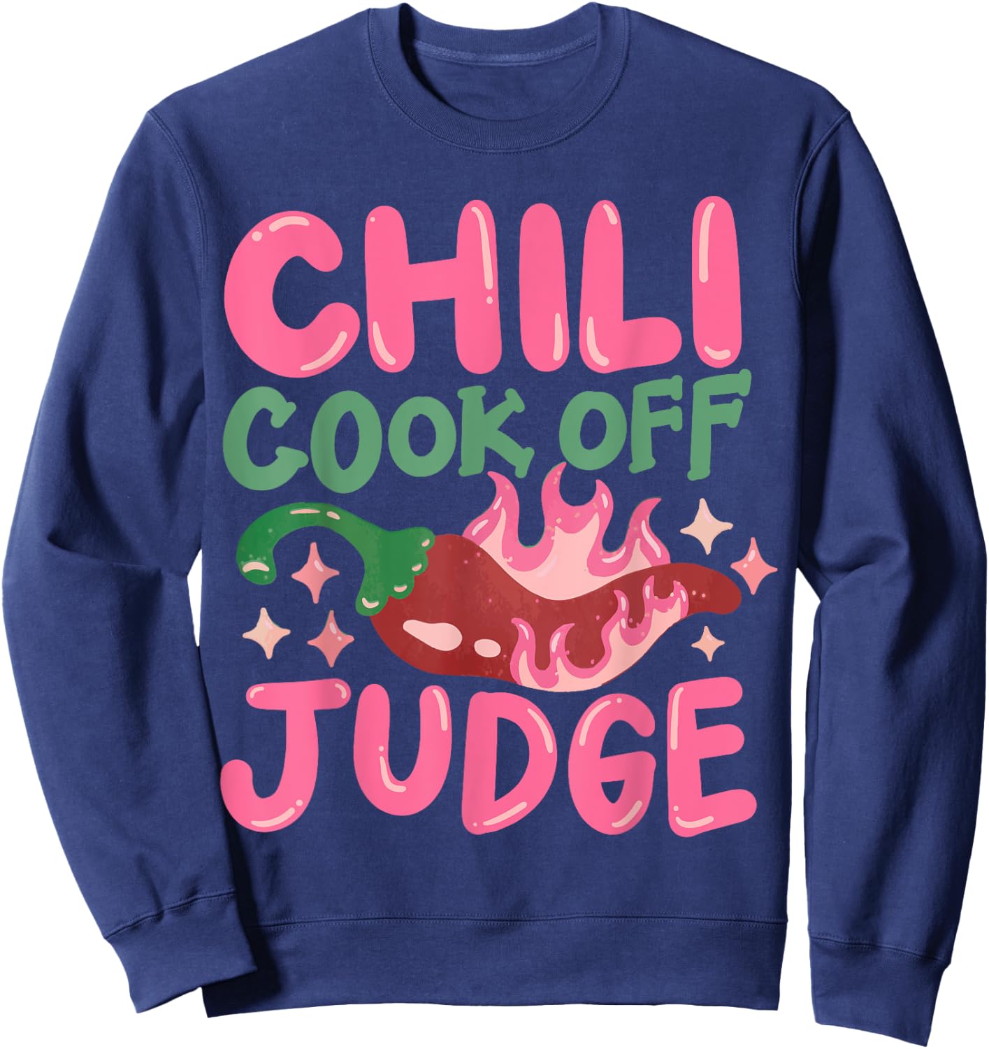 Chili Cook Off Judge Red Chili Sweatshirt - Sweatshirt | Navy