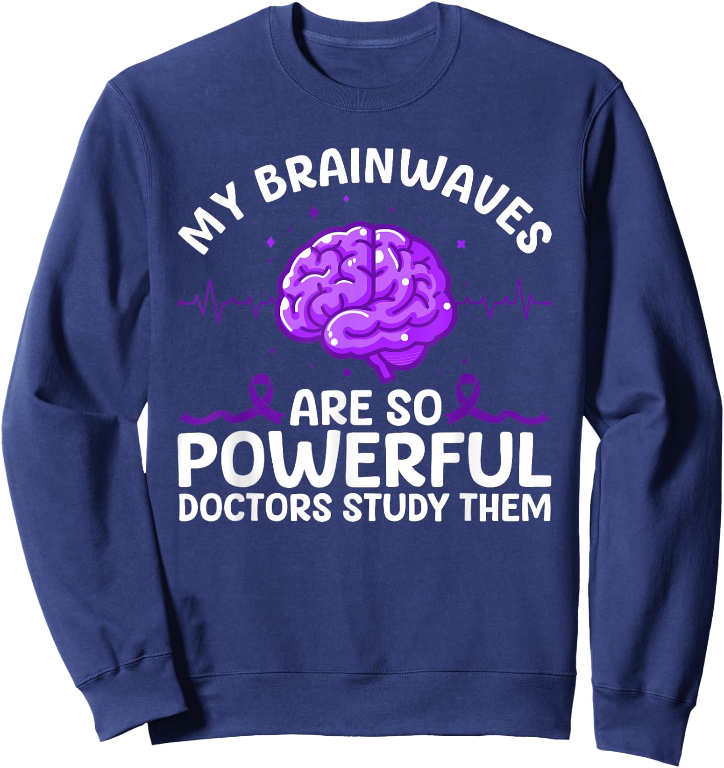 Cool Epilepsy Art Women Support Epilepsy Awareness Sweatshirt - Sweatshirt | Navy
