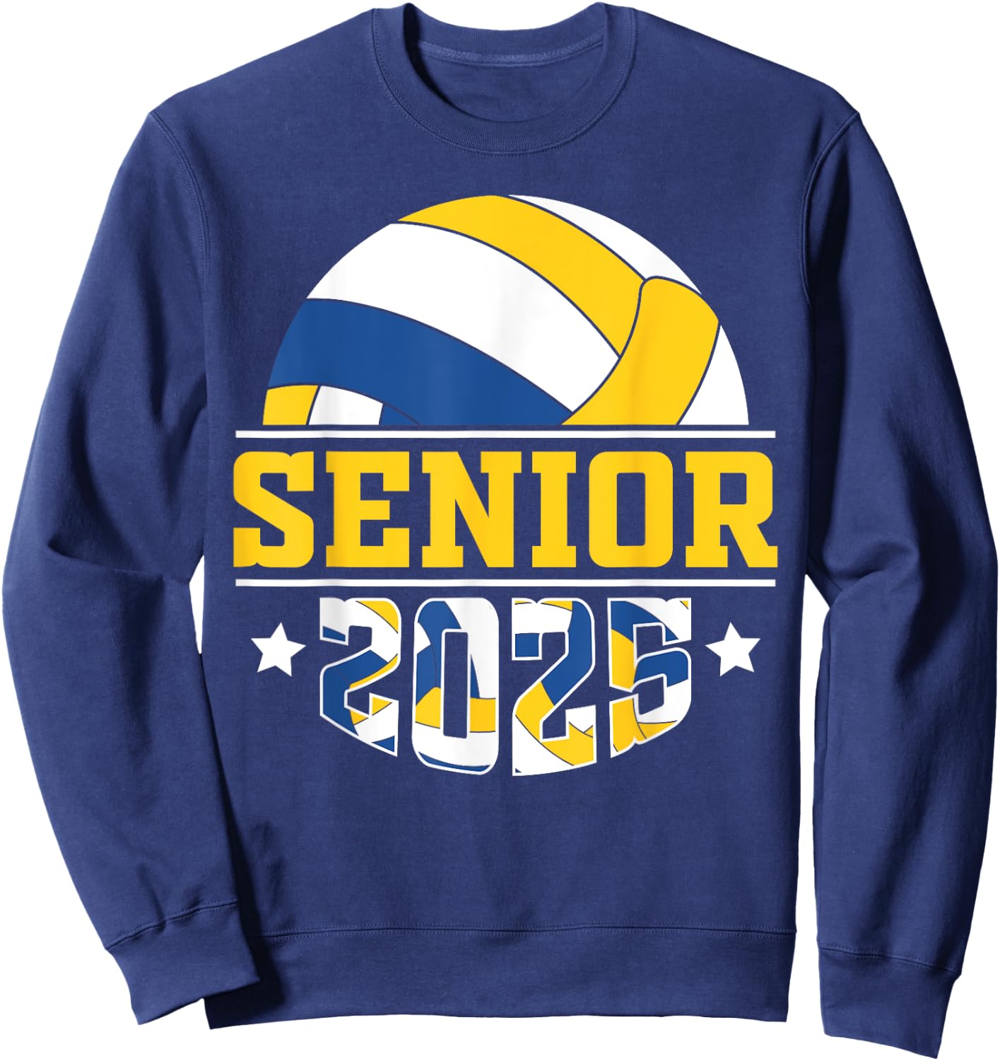 Volleyball senior 2025 senior year class of 25 graduation Sweatshirt - Sweatshirt | Navy