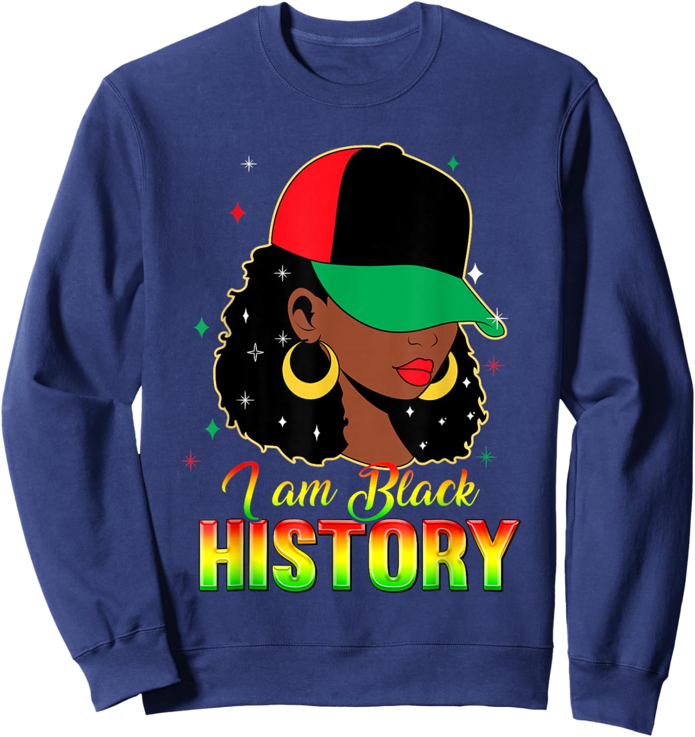 I Am Black History Month Loc'd Girl Black Women Celebration Sweatshirt - Sweatshirt | Navy