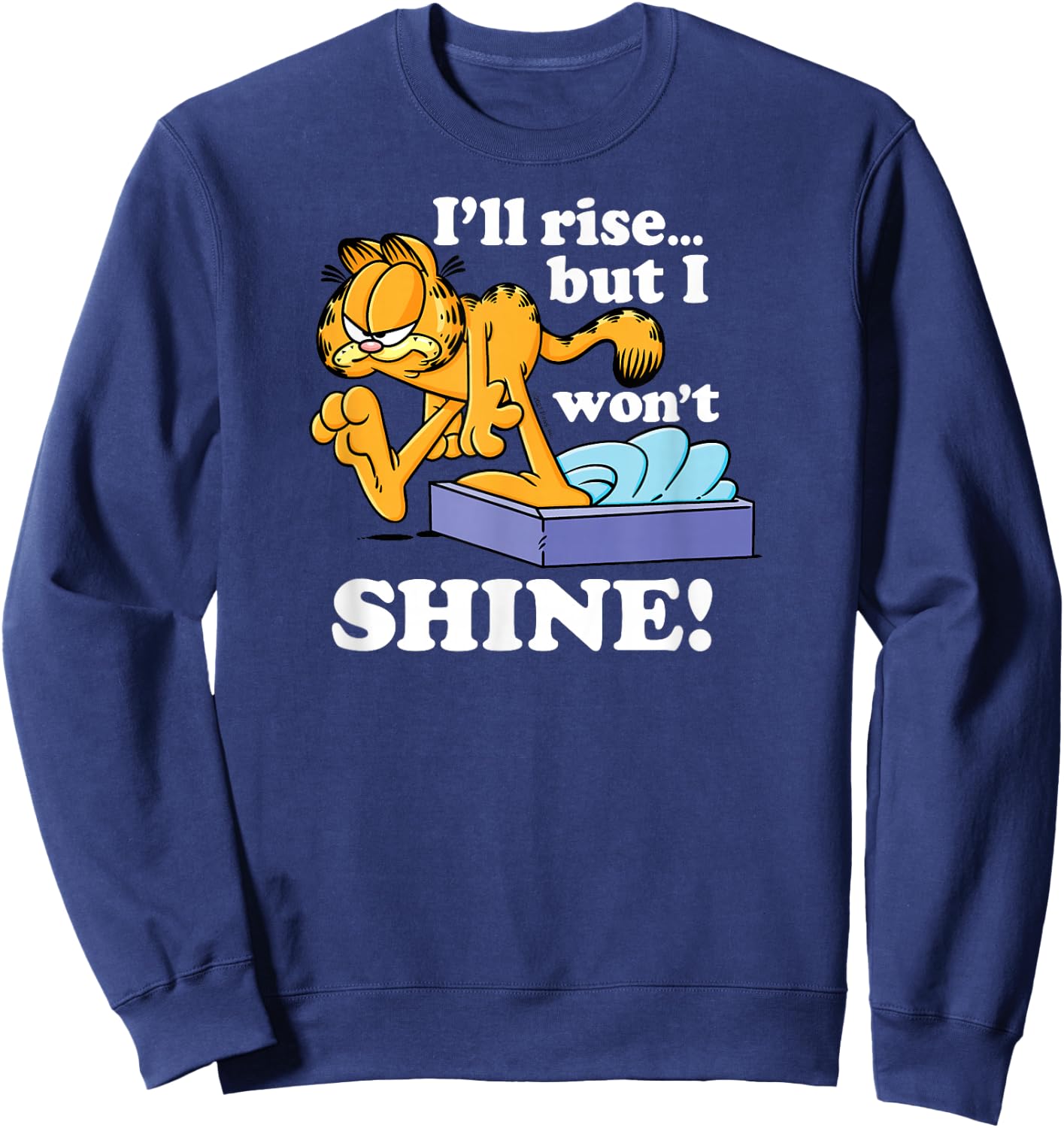 Garfield - I'll Rise But I Won't Shine, Grumpy Graphic Sweatshirt - Sweatshirt | Navy
