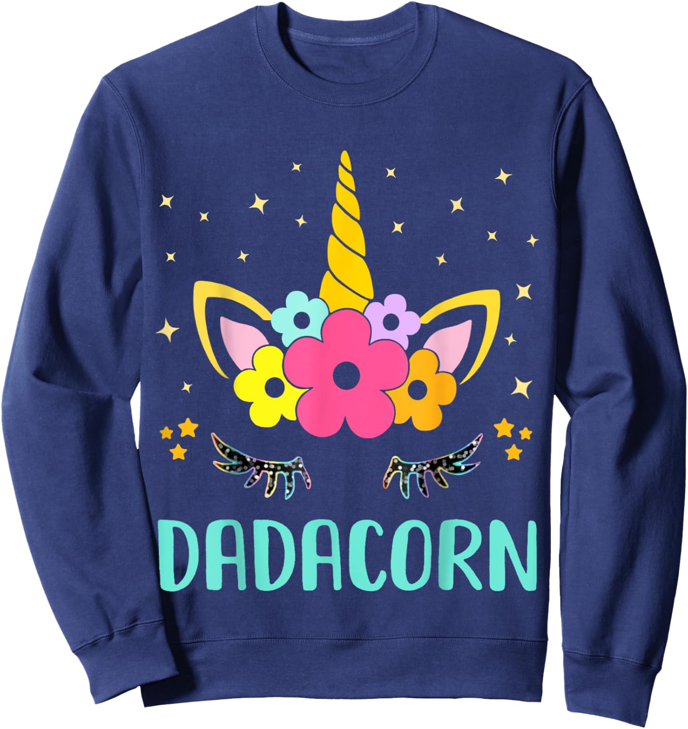 Dadacorn Dadicorn Daddycorn Unicorn Dad kids Fathers Day Sweatshirt - Sweatshirt | Navy