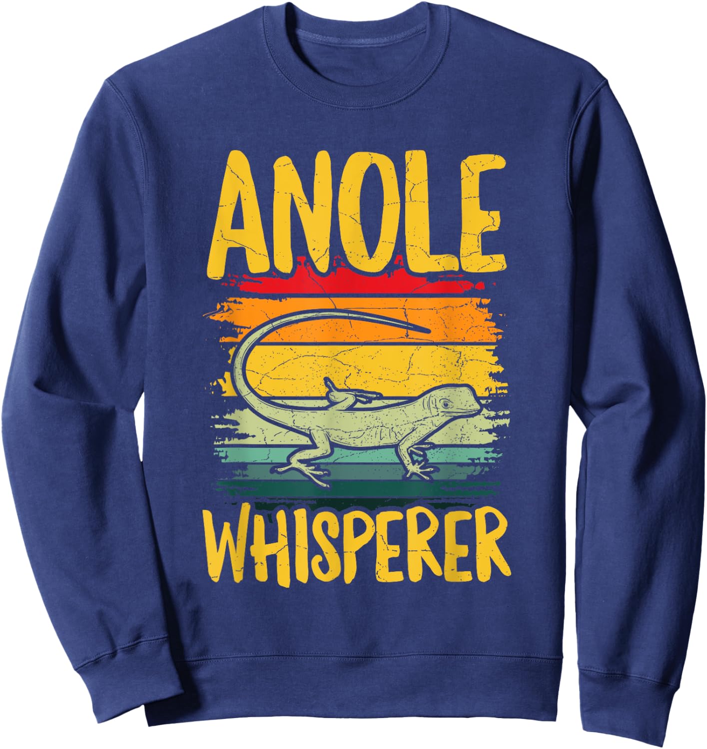 Anole Whisperer Quote for a Green Anole expert Sweatshirt - Sweatshirt | Navy