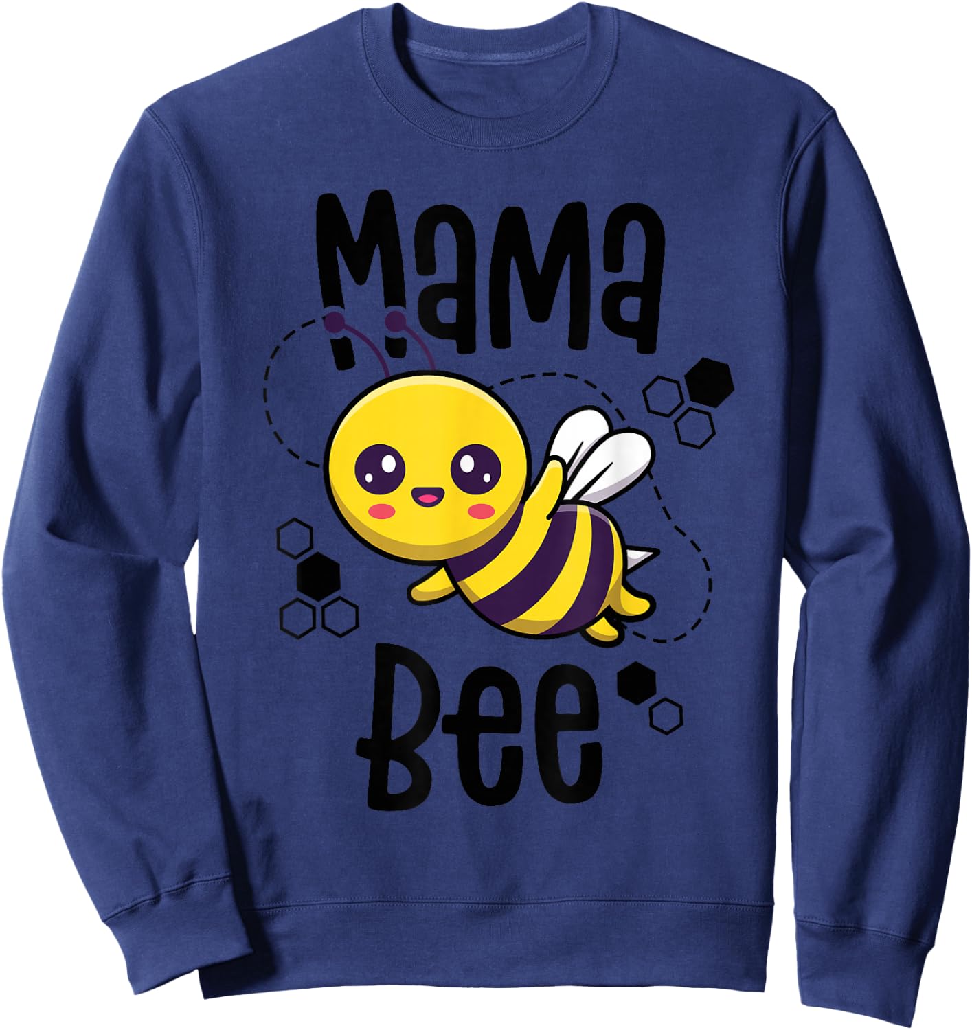 Mama Bee Shirt Family Bee Shirts First Bee Day Outfits Sweatshirt - Sweatshirt | Navy