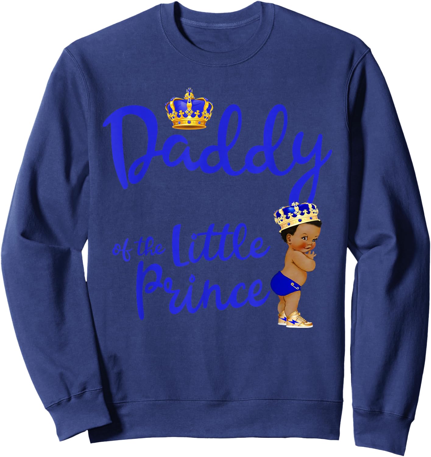 Best Birthday Clothes For Family Members - Daddy Of The Birthday Prince Boy Bday Party Idea - Black -Child Classic Fit Short Sleeve - Small Sweatshirt - Sweatshirt | Navy