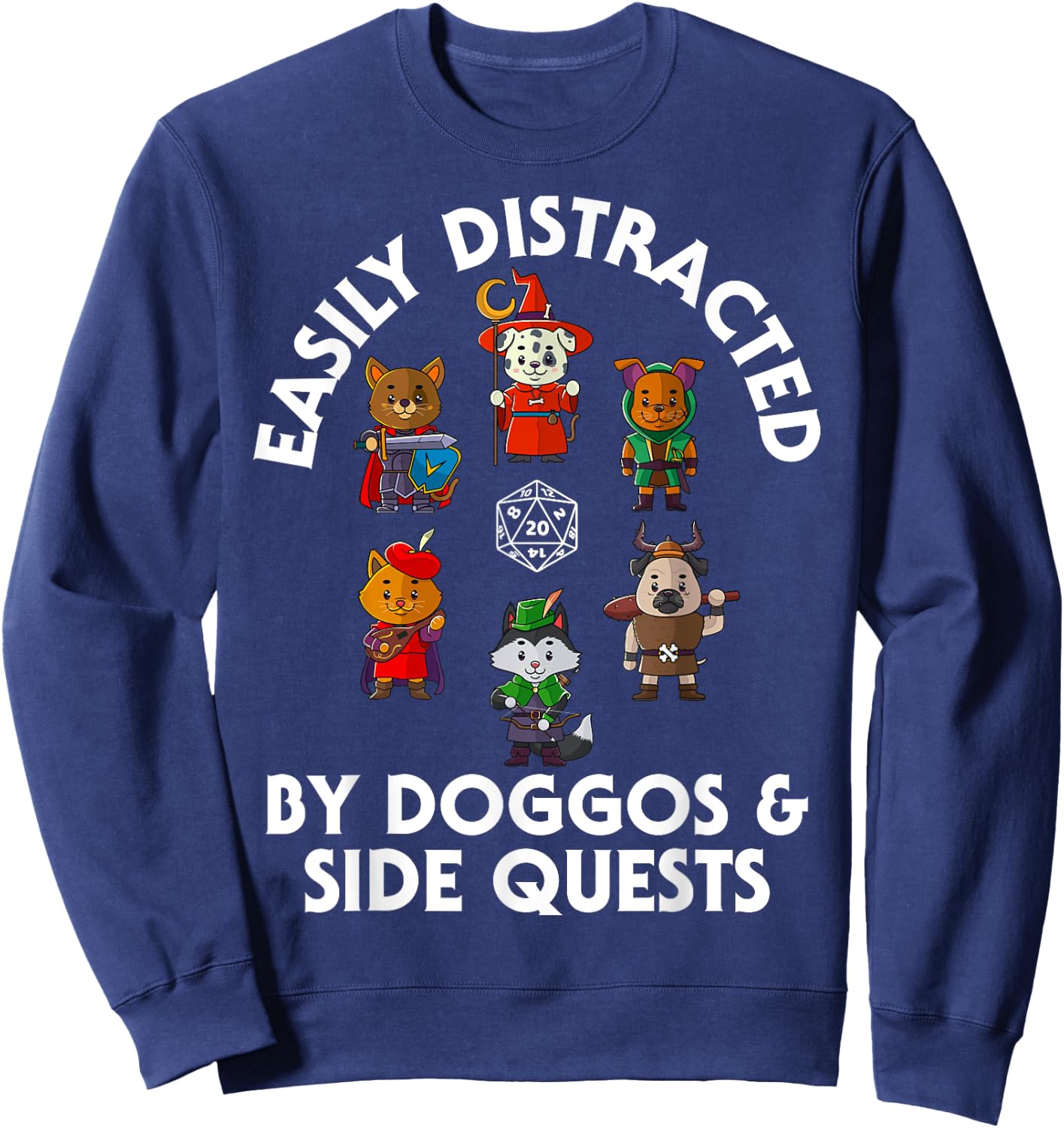 D20 Dice Tabletop Gamer Store RPG Gamer Doggos Side Quests Dogs Nerdy Dog Men Women Kids Sweatshirt - Sweatshirt | Navy