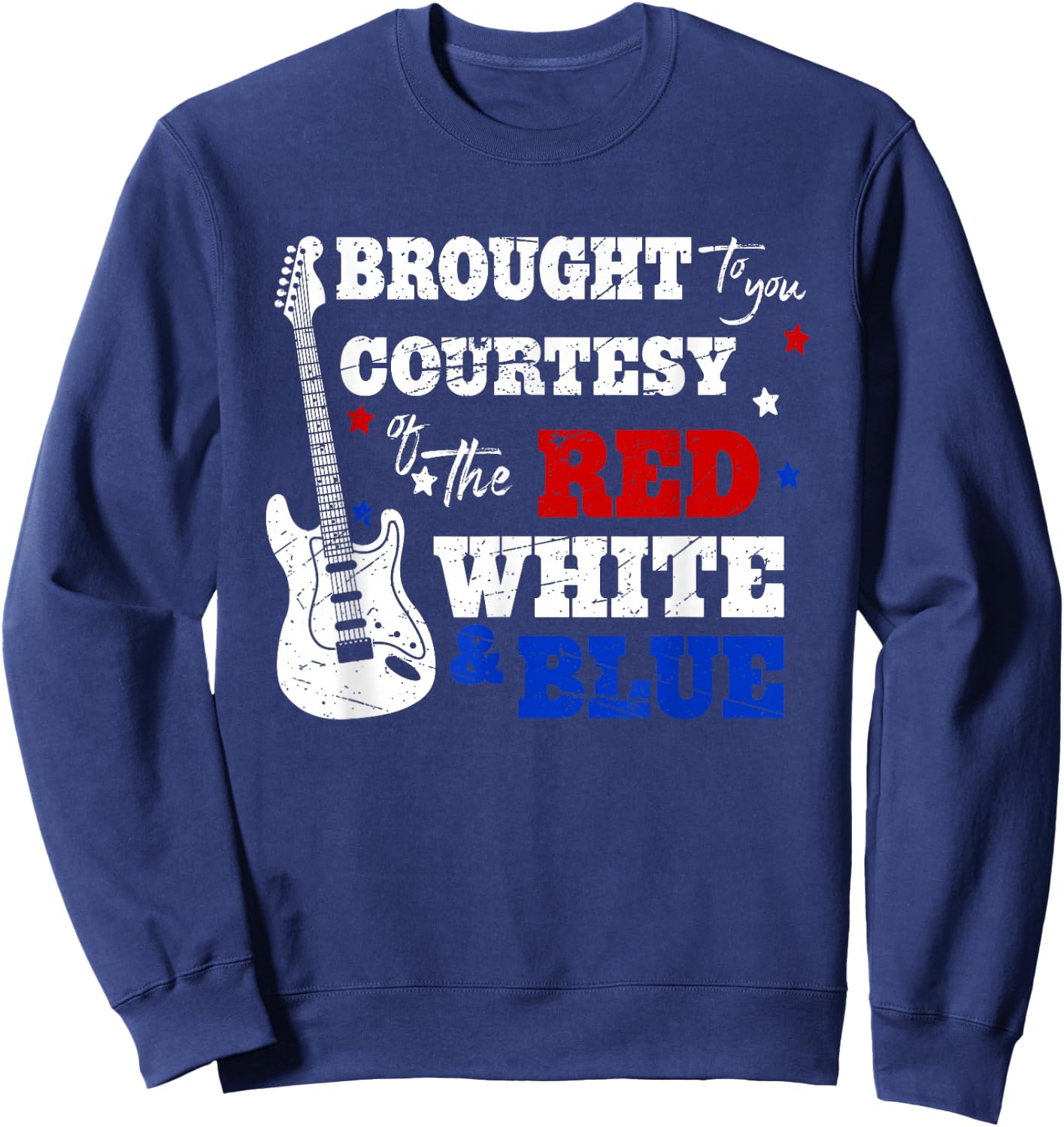 Courtesy Of The Red White And Blue, Western Country Music Sweatshirt - Sweatshirt | Navy