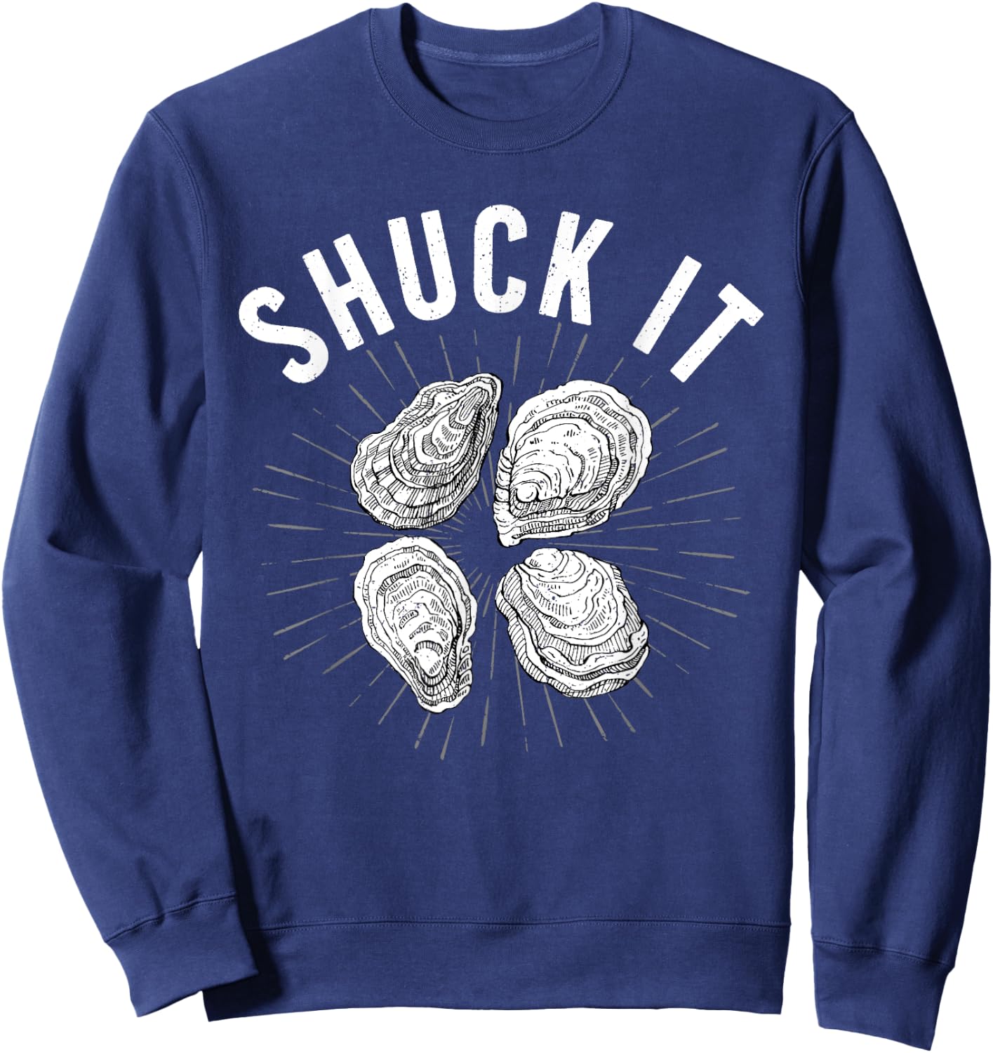 Cool Oyster Art Women Oyster Shucker Shuck Shucking Sweatshirt - Sweatshirt | Navy