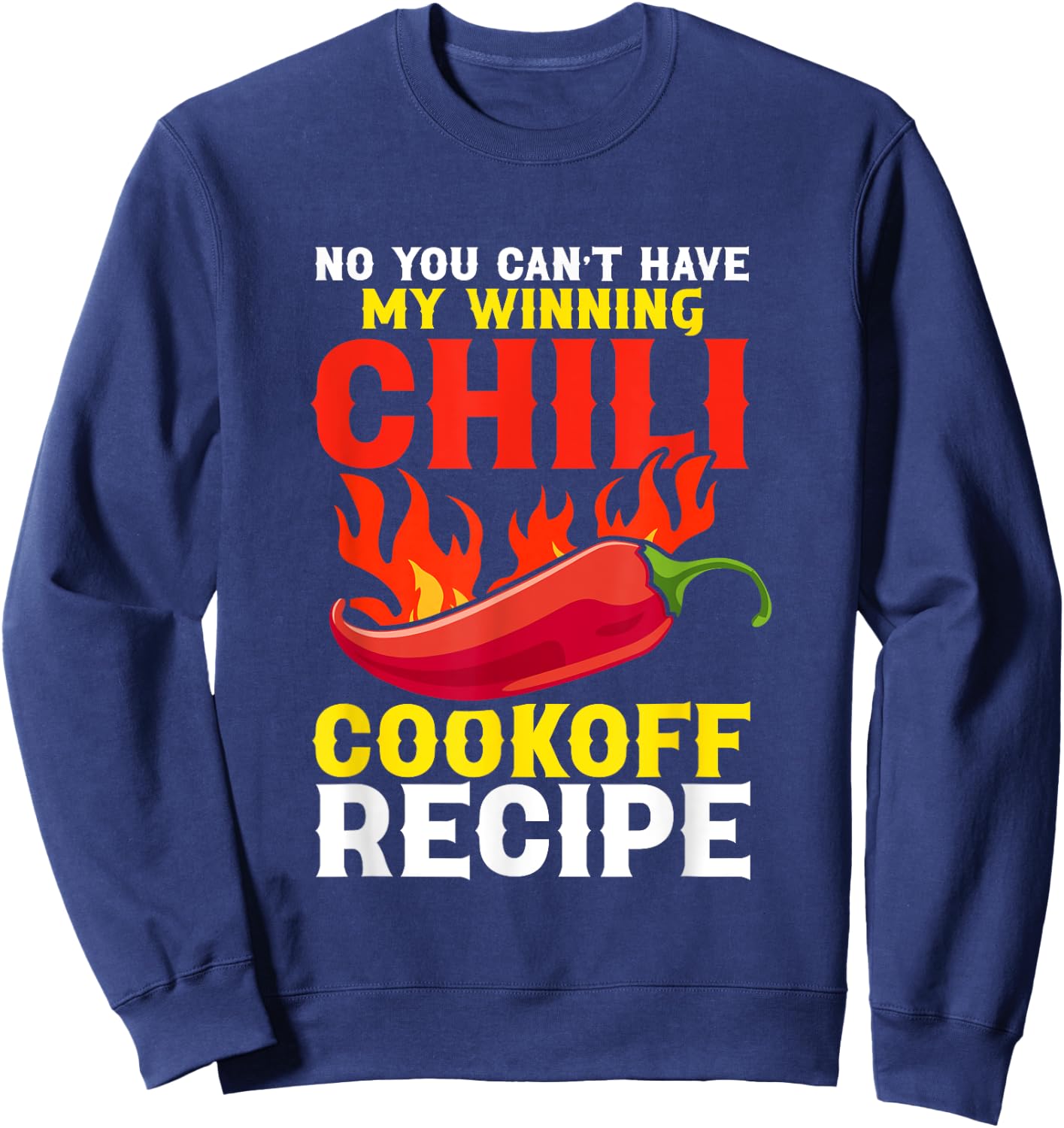Chili Cookoff Contest Apron Recipe Champion Chili Cook Off Sweatshirt - Sweatshirt | Navy