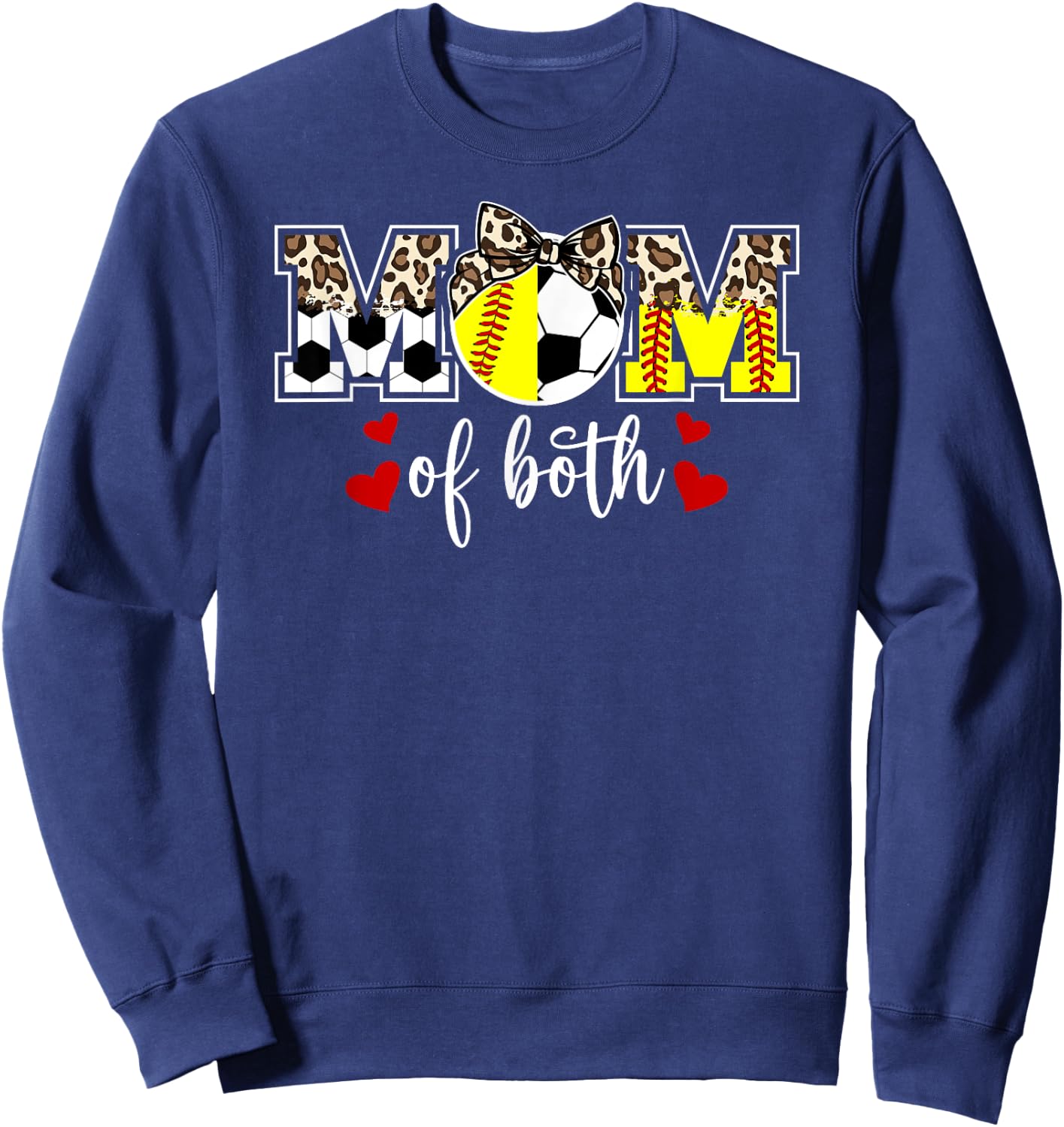 Mom Of Both Softball Soccer Mom Of Soccer Softball Player Sweatshirt - Sweatshirt | Navy