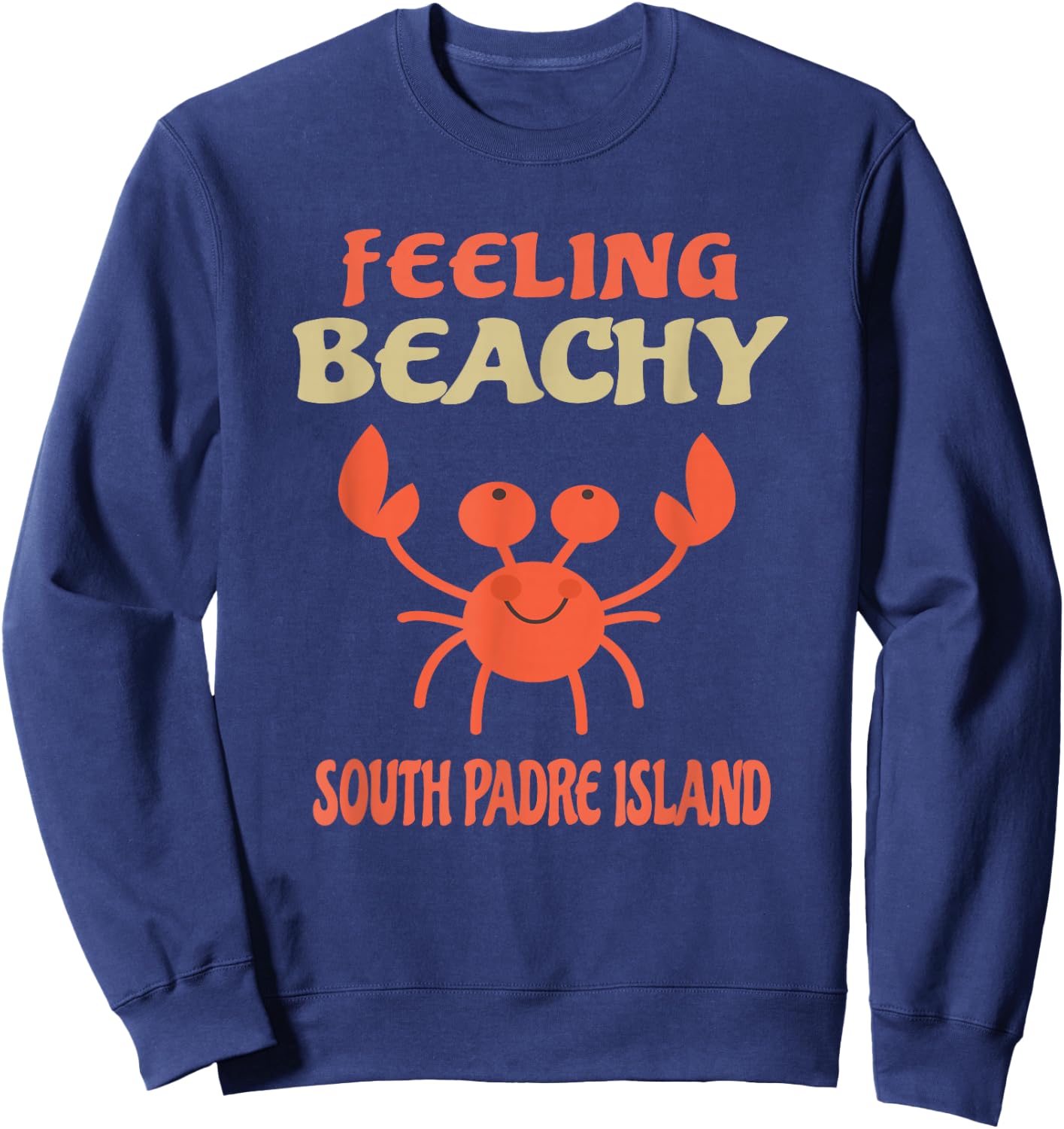 South Padre Island Vacation - Texas Family Trip Sweatshirt - Sweatshirt | Navy
