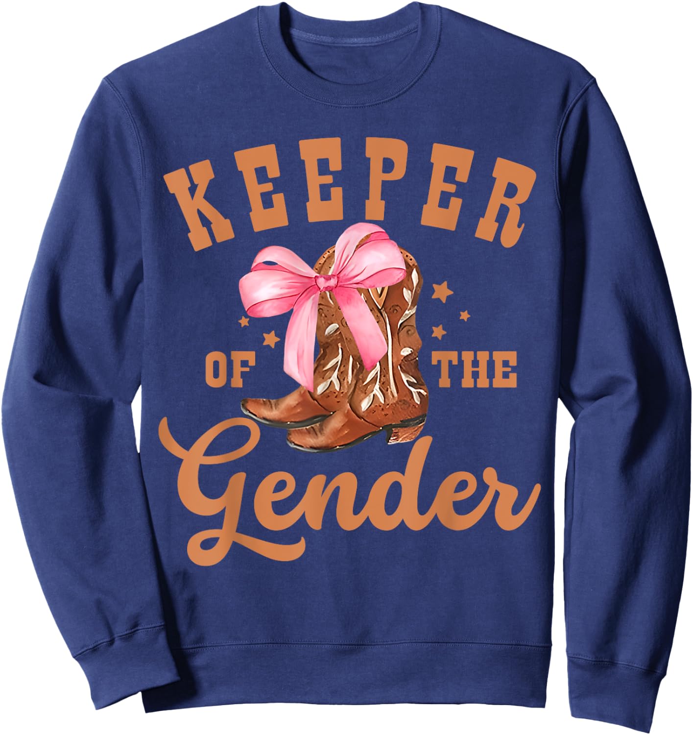 Keeper of The Gender Bow Or Cowboy Boot Gender Reveal Sweatshirt - Sweatshirt | Navy
