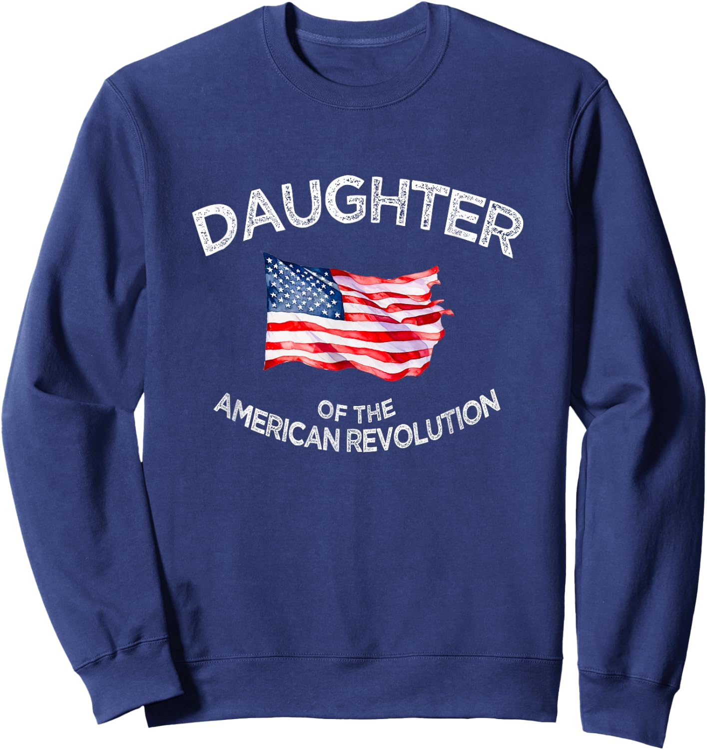Daughter of American Revolution DAR Star Historic USA Sweatshirt - Sweatshirt | Navy