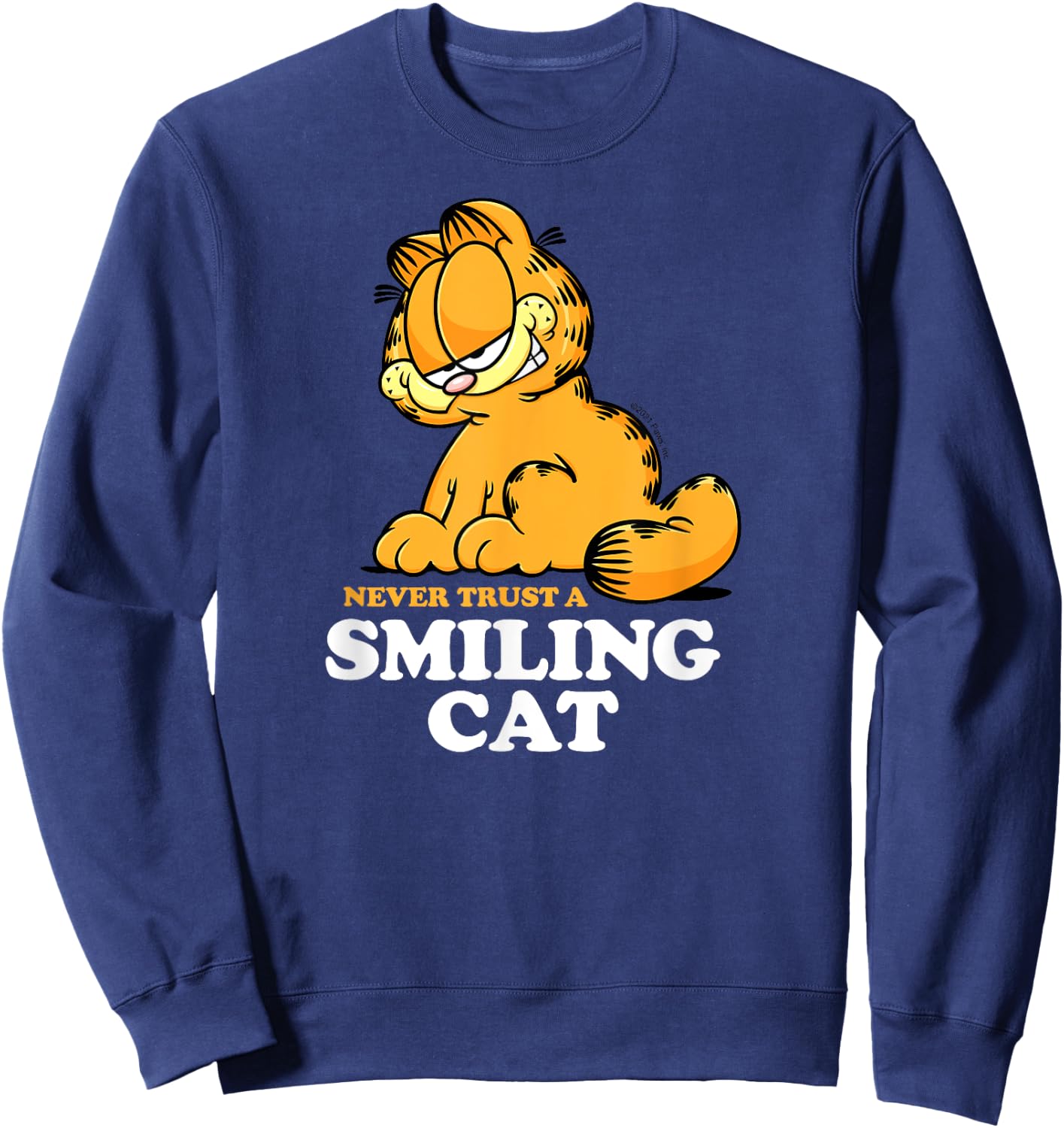 Garfield - Never Trust A Smiling Cat Sarcastic Graphic Sweatshirt - Sweatshirt | Navy