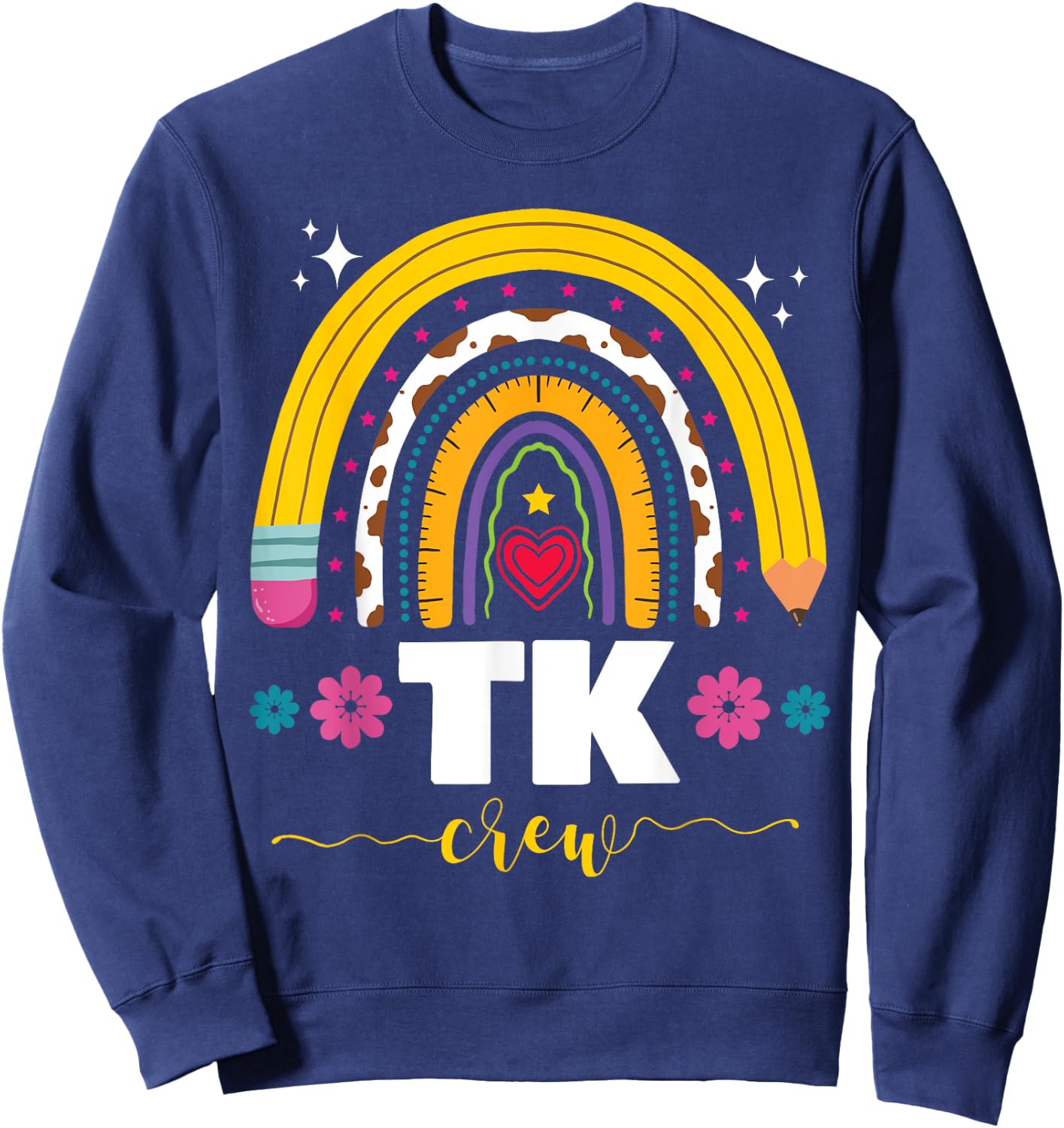 Transitional Kindergarten TK Crew Rainbow Back to School Sweatshirt - Sweatshirt | Navy
