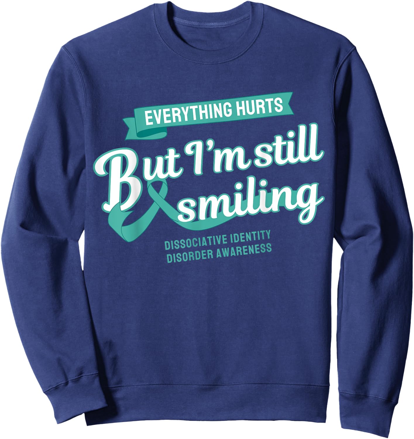 Still Smiling Dissociative Identity Disorder Sweatshirt - Sweatshirt | Navy