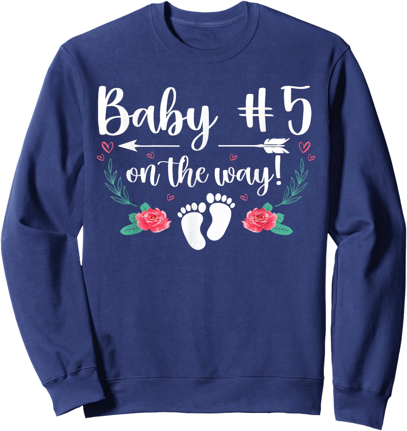 Baby Number 5 On The Way Pregnancy Gender Reveal Party Sweatshirt - Sweatshirt | Navy